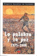 La palabra y la paz: 1975-2000 book