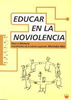 Educar en la noviolencia: Propuestas didácticas para un cambio social book
