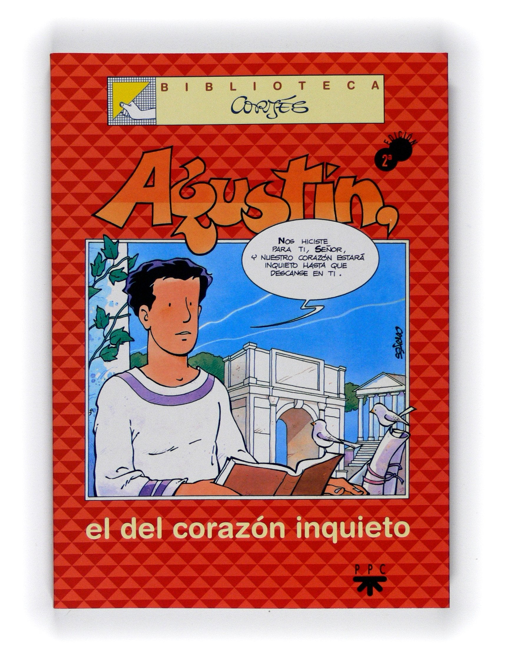 Agustín, el del corazón inquieto (Biblioteca Cortés, Band 7) Politics & Society