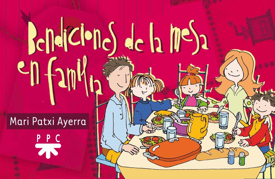 Bendiciones de la mesa en familia book