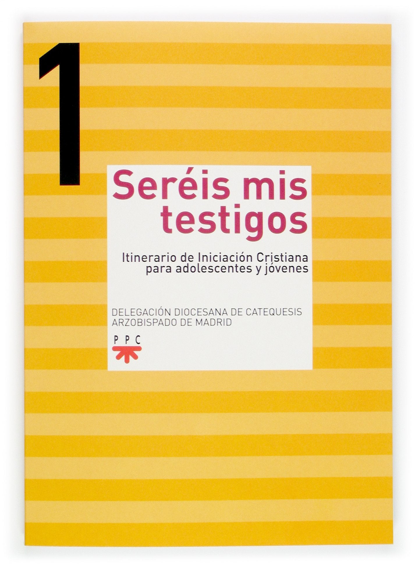 SEREIS MIS TESTIGOS. 1. book