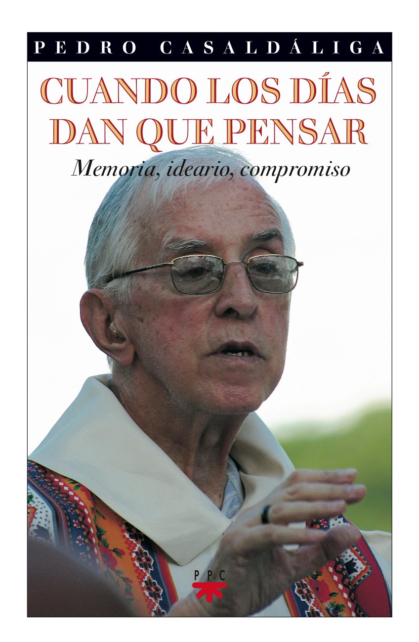 Cuando los días dan que pensar : memoria, ideario, compromiso (GP Actualidad, Band 85) Social Sciences