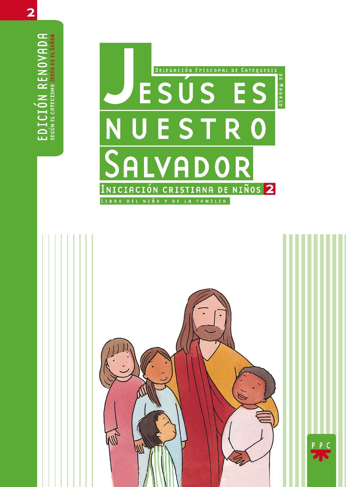Dios es nuestro salvador 2 : libro del niño y de la familia Children's books