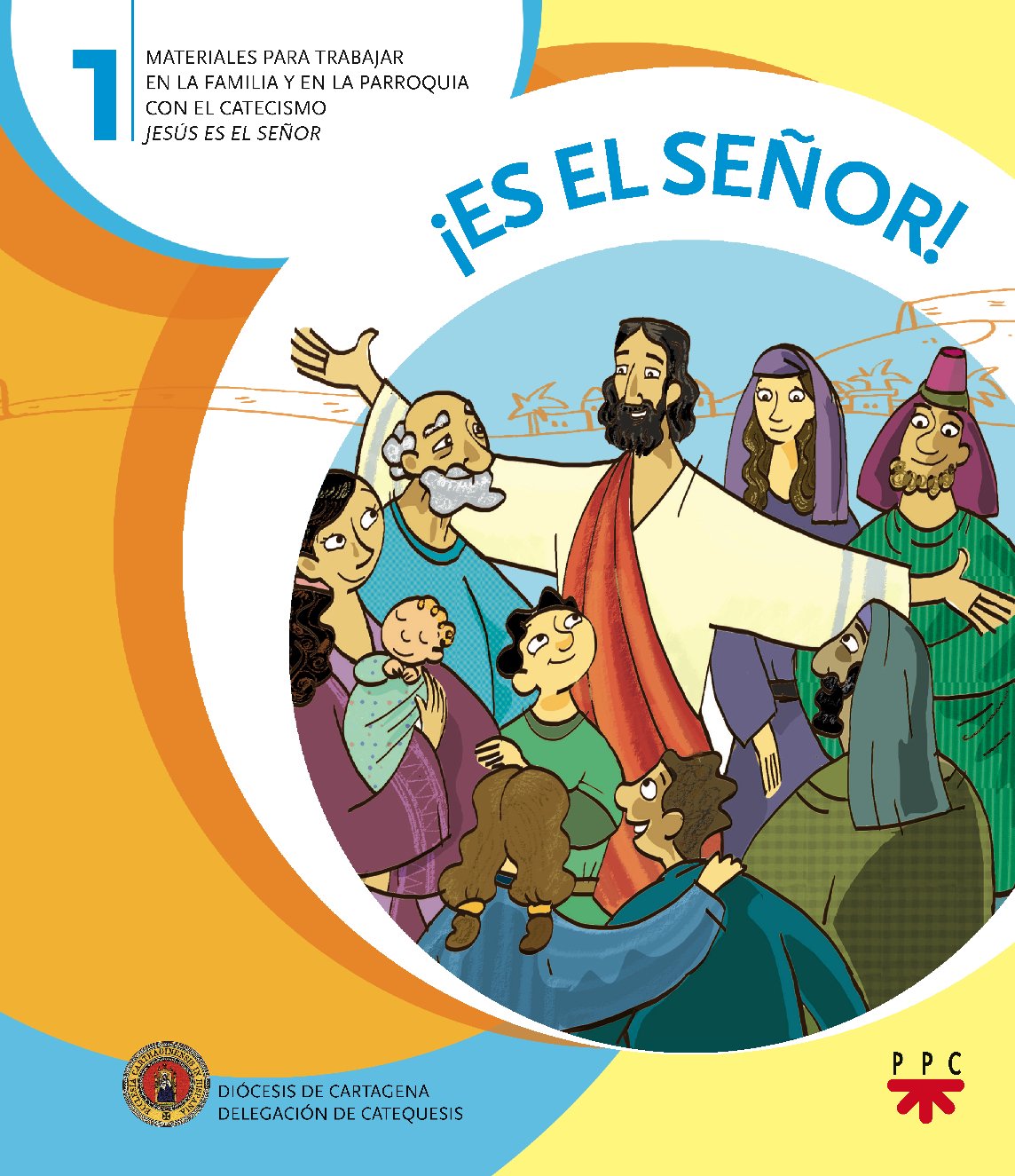 ¡Es el Señor! 1: Materiales para trabajar en la familia y en la parroquia con el catecismo Jesús es el Señor book