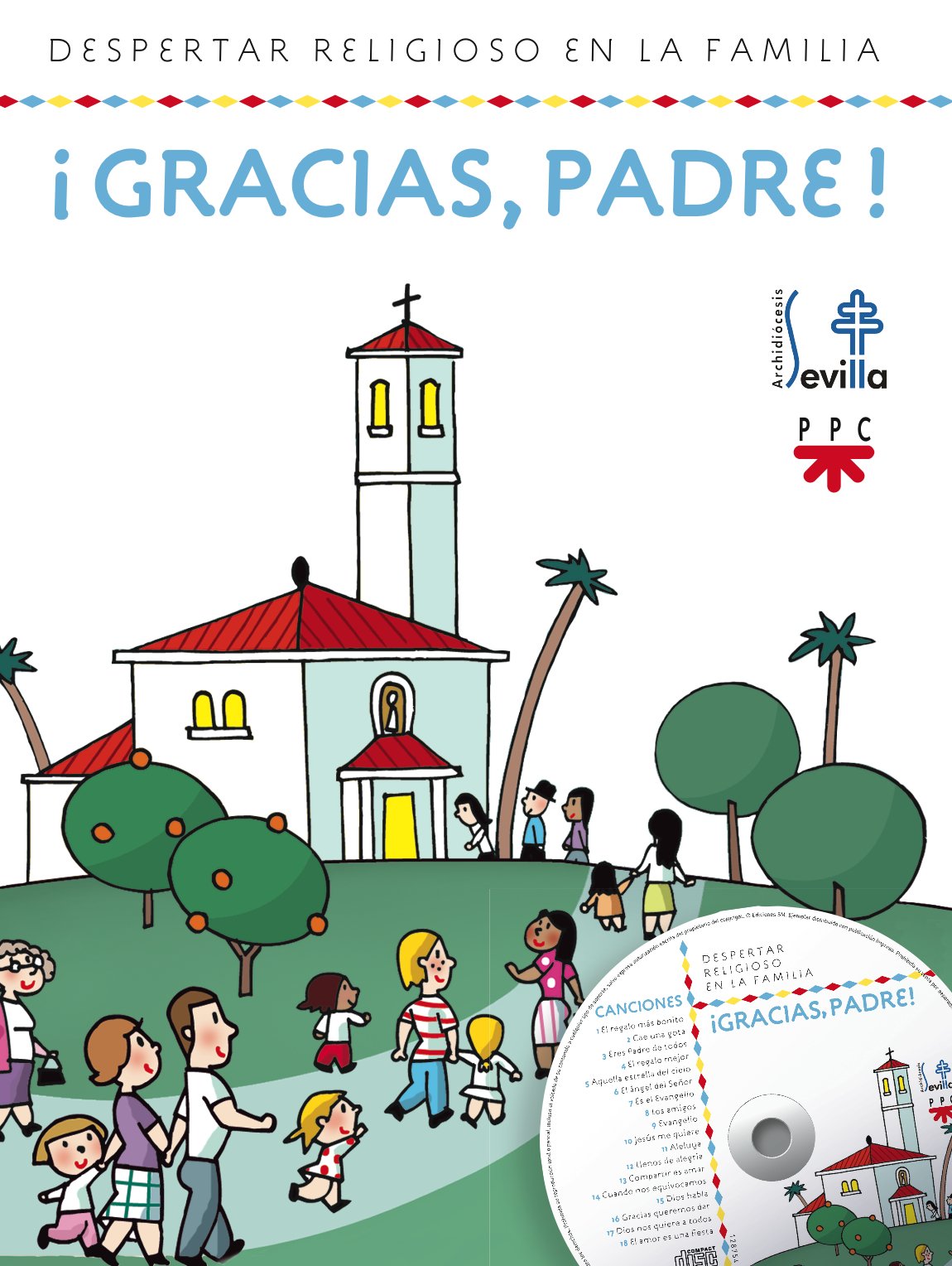 ¡Gracias, Padre!: Despertar religioso en la familia book