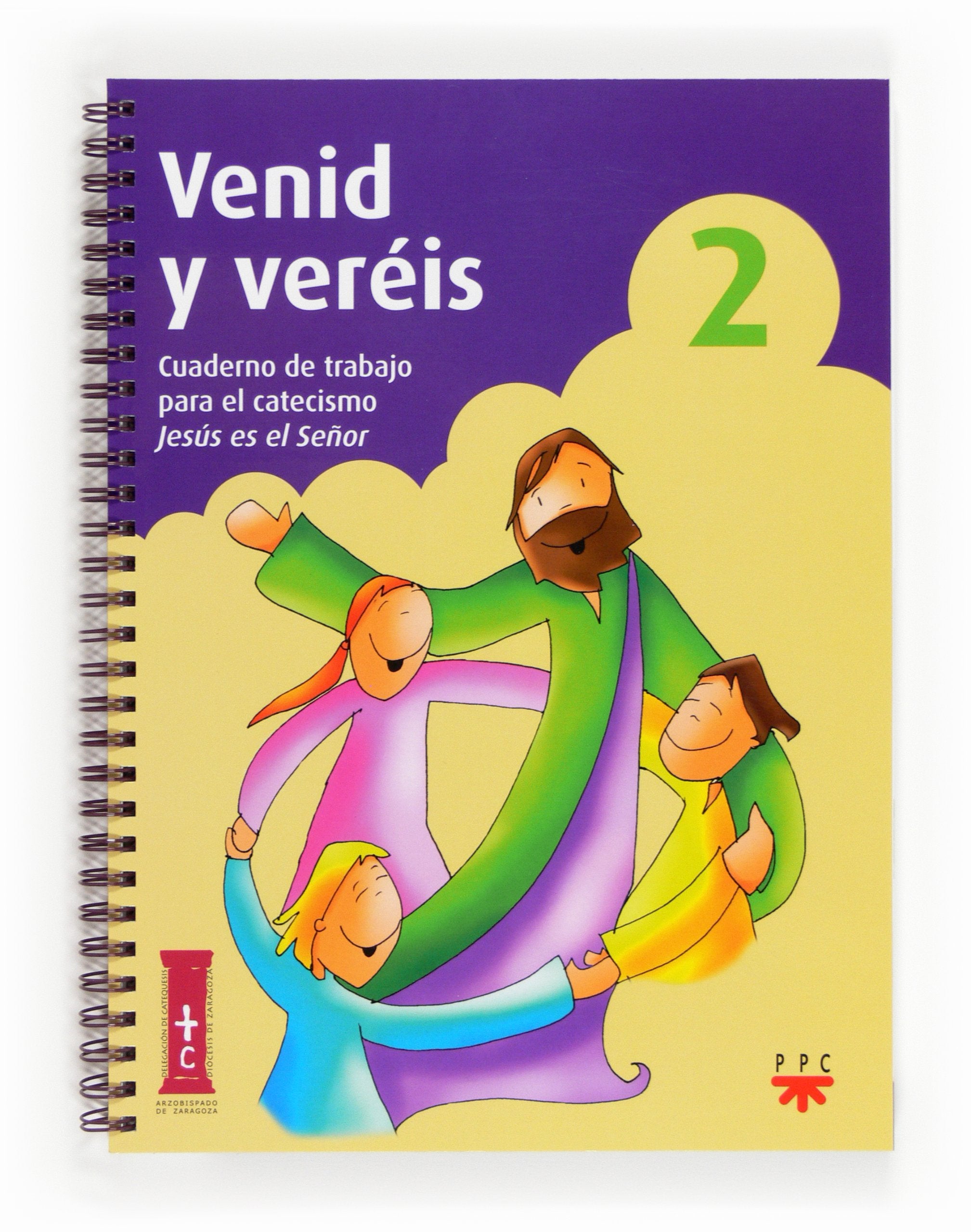 Venid y veréis, 2 : cuaderno de trabajo para el catecismo Jesús es el Señor Social Sciences