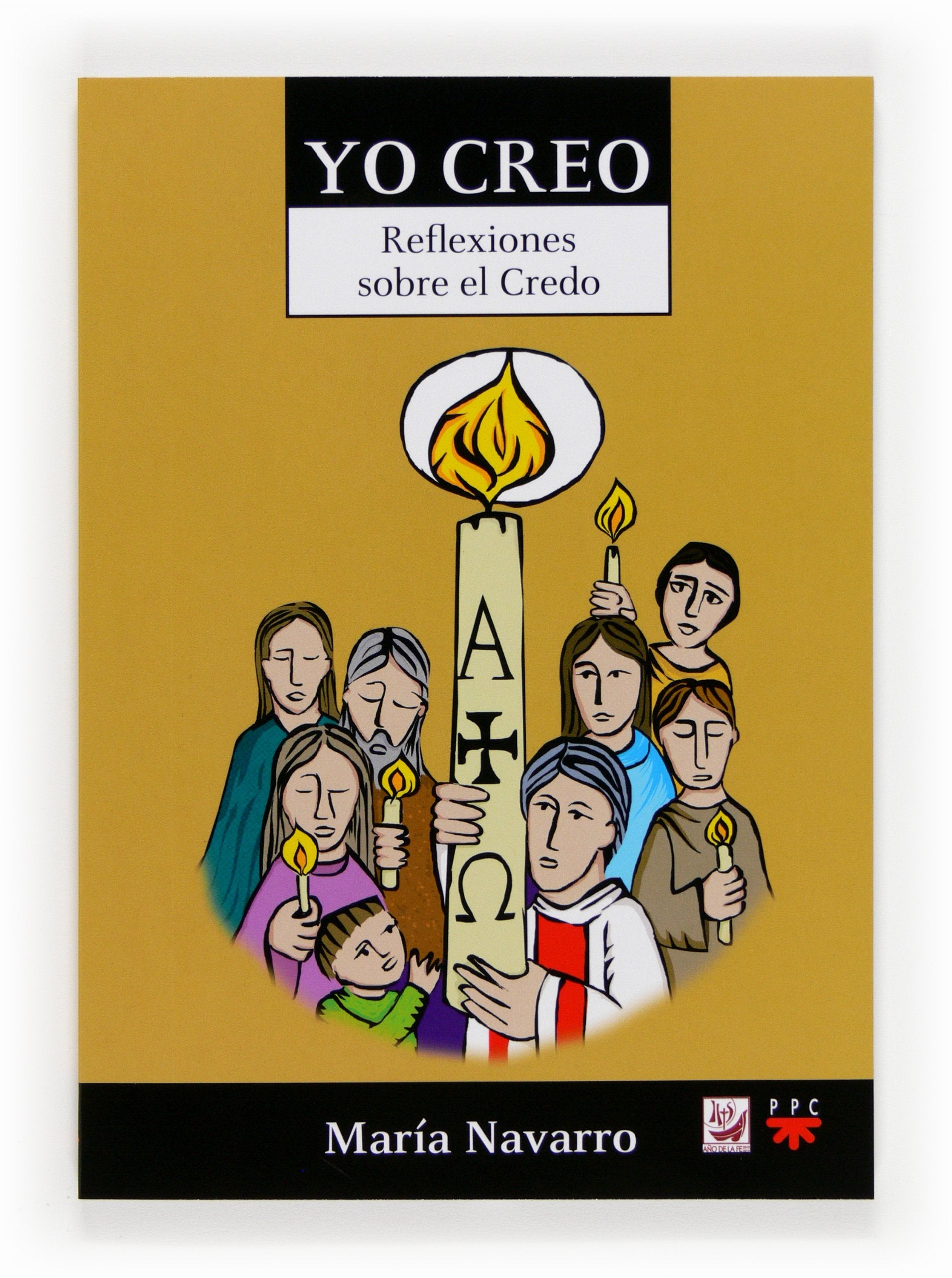 Yo creo. Reflexiones sobre el Credo Religion & Esotericism