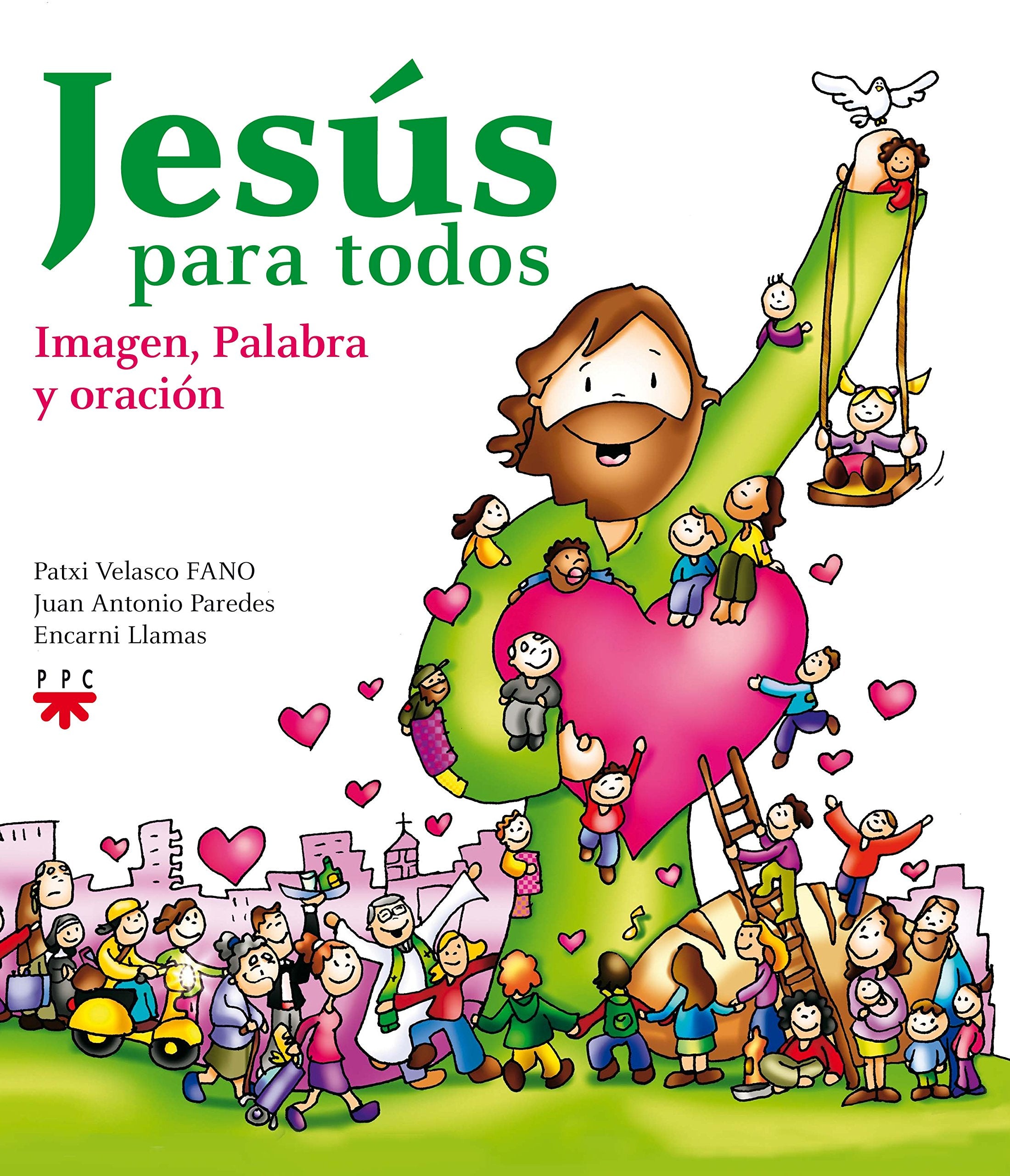Jesús para todos. Imagen, palabra y oración book