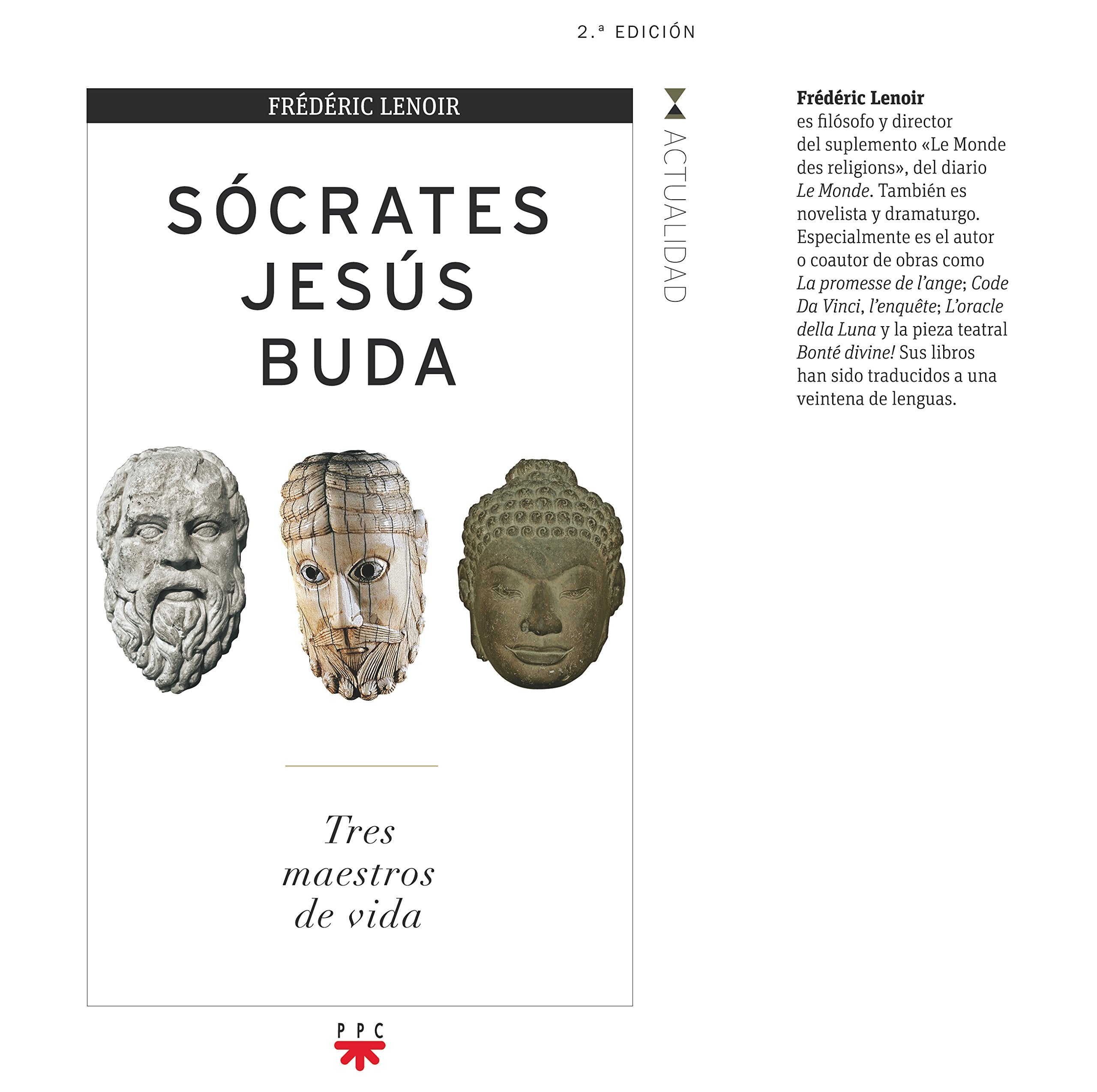 Sócrates, Jesús, Buda : tres maestros de vida (GP Actualidad, Band 138) Philosophy