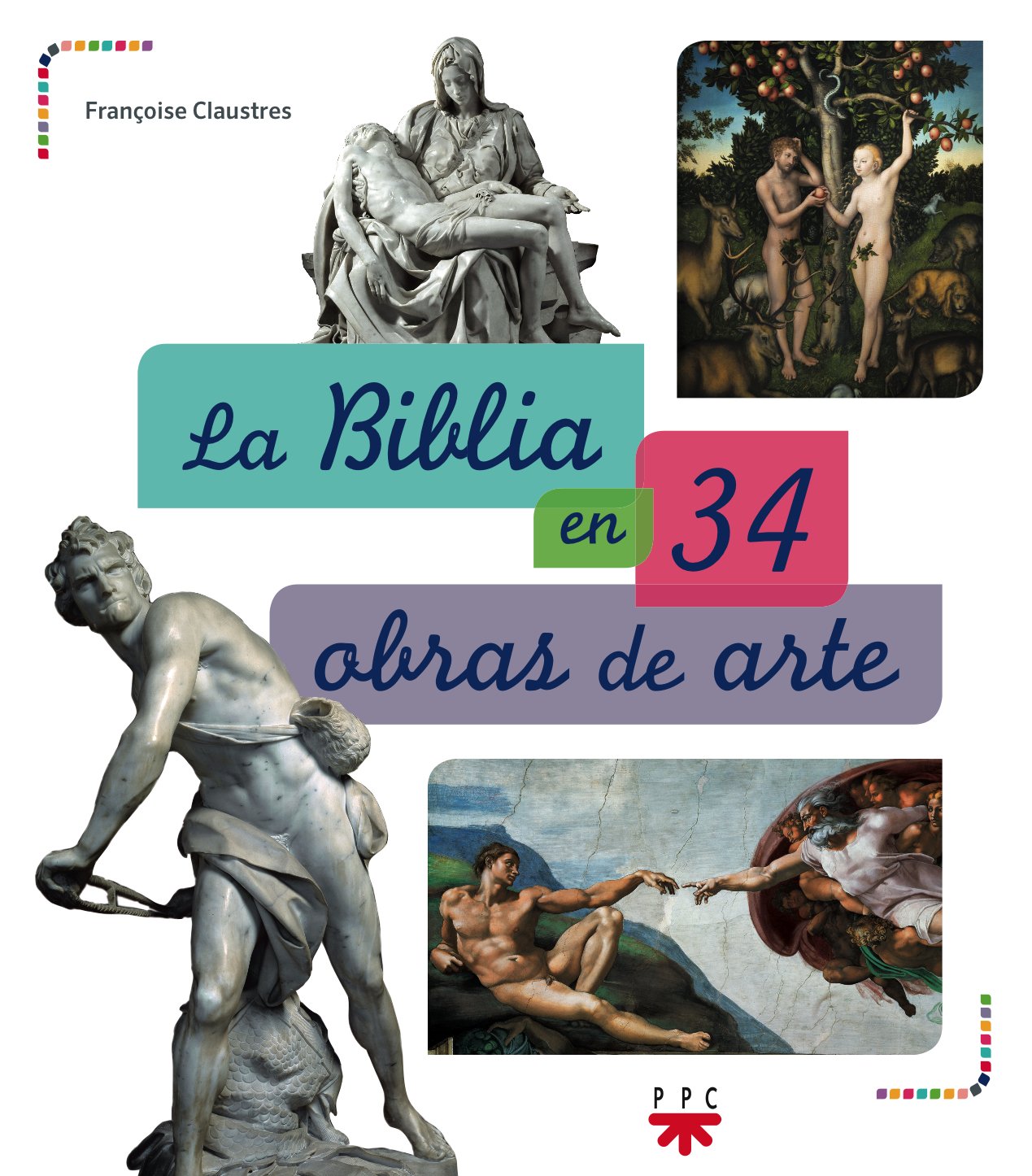 La Biblia en 34 obras de arte book