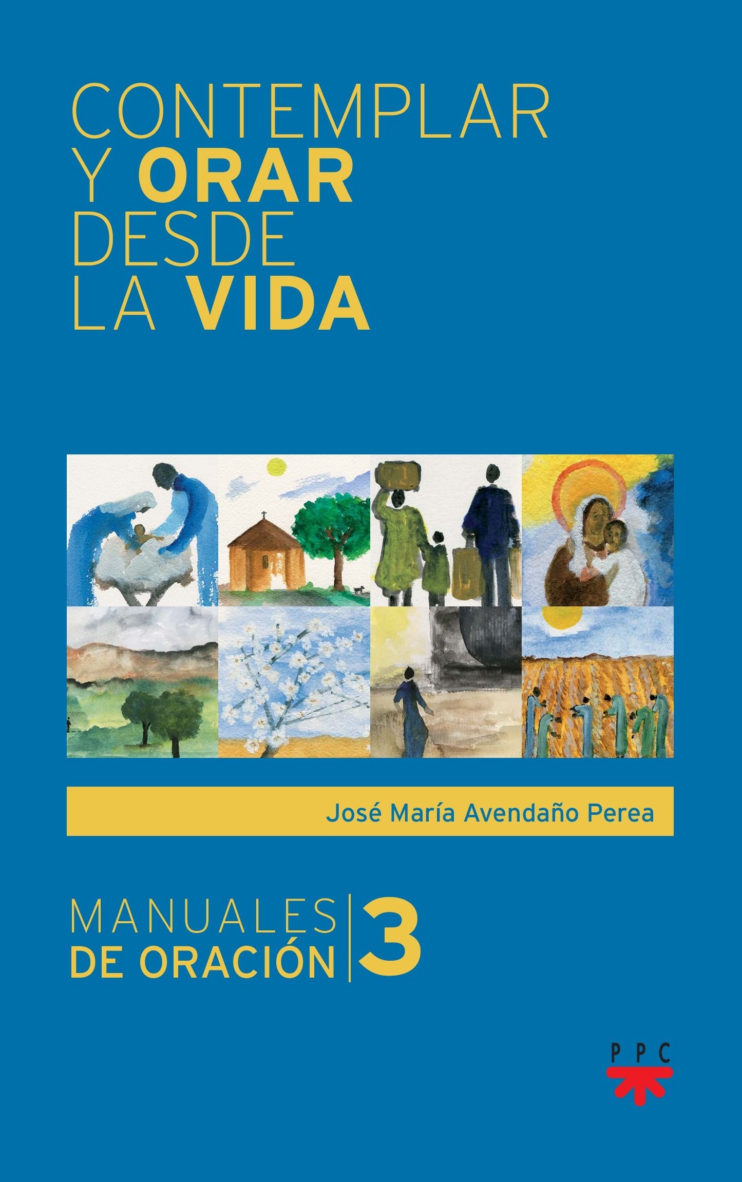 Contemplar y orar desde la vida Social Sciences