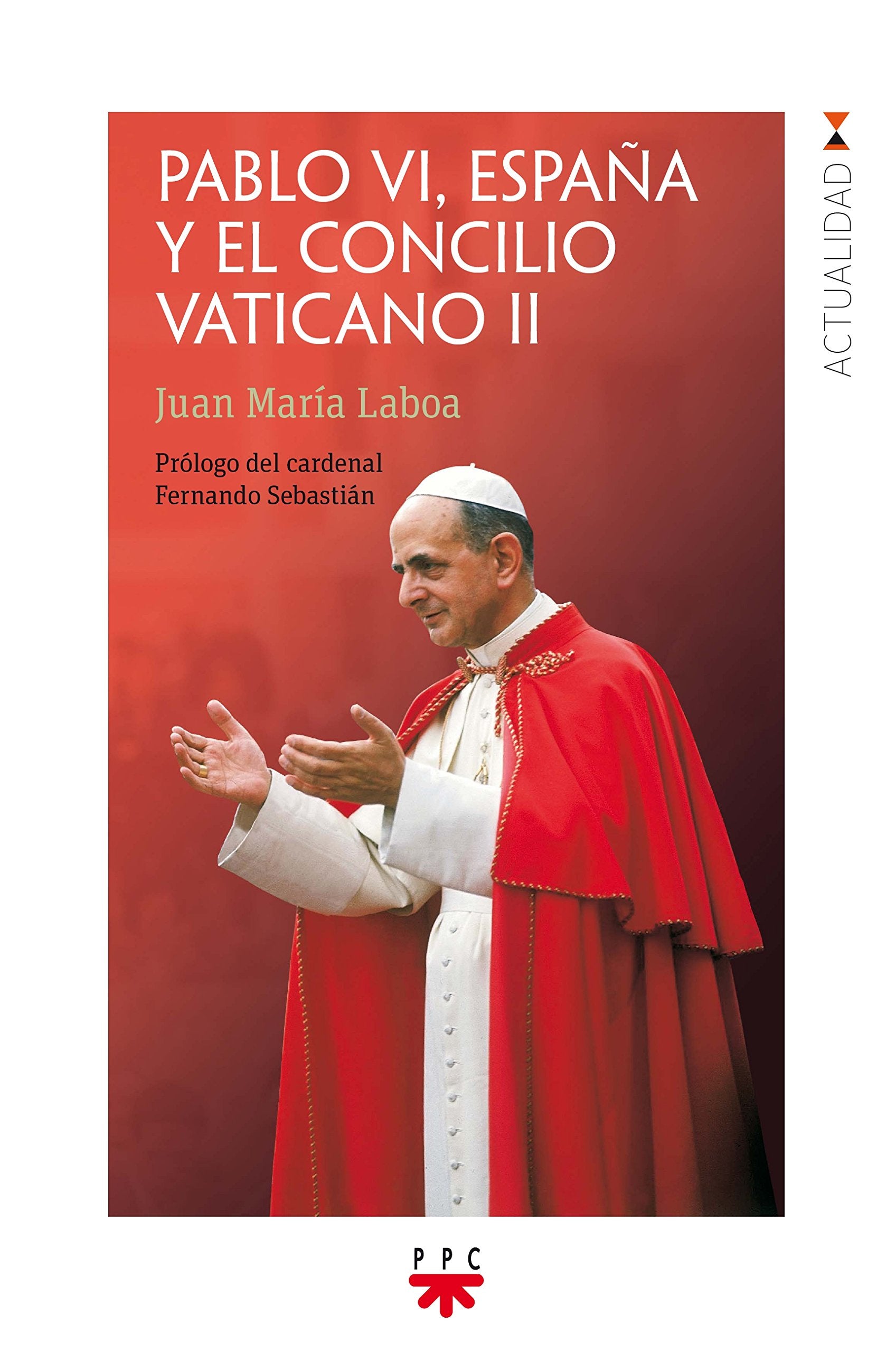 Pablo VI, España y el Concilio Vaticano II book