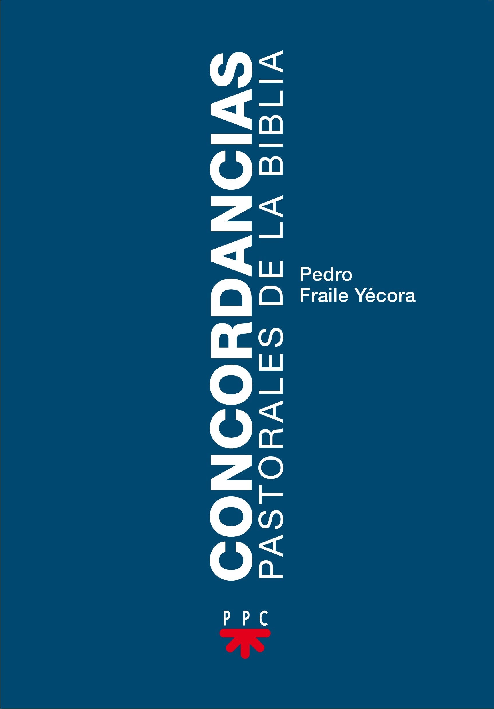 Concordancias pastorales de la Biblia book