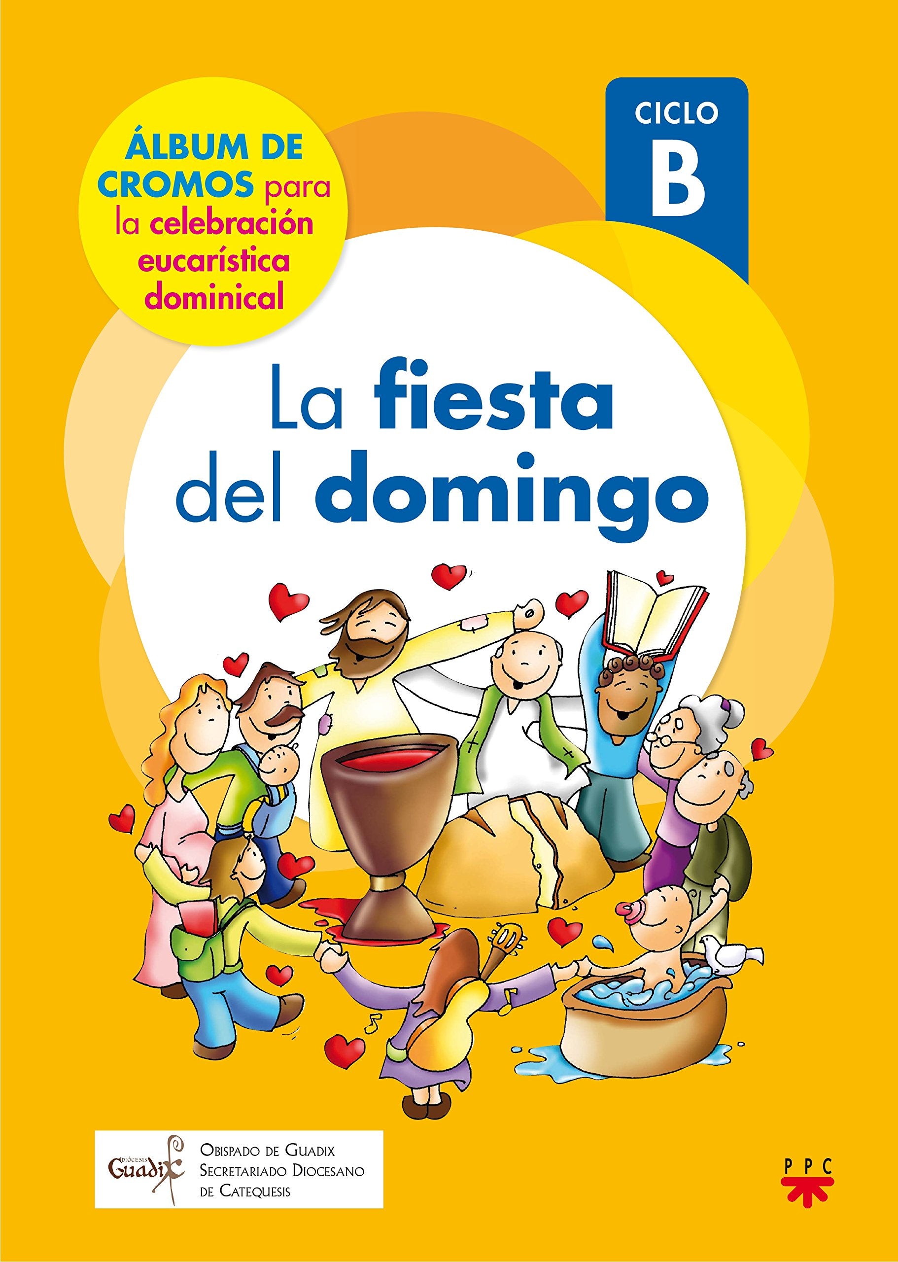 La fiesta del domingo. Ciclo B Tiptoi & Games
