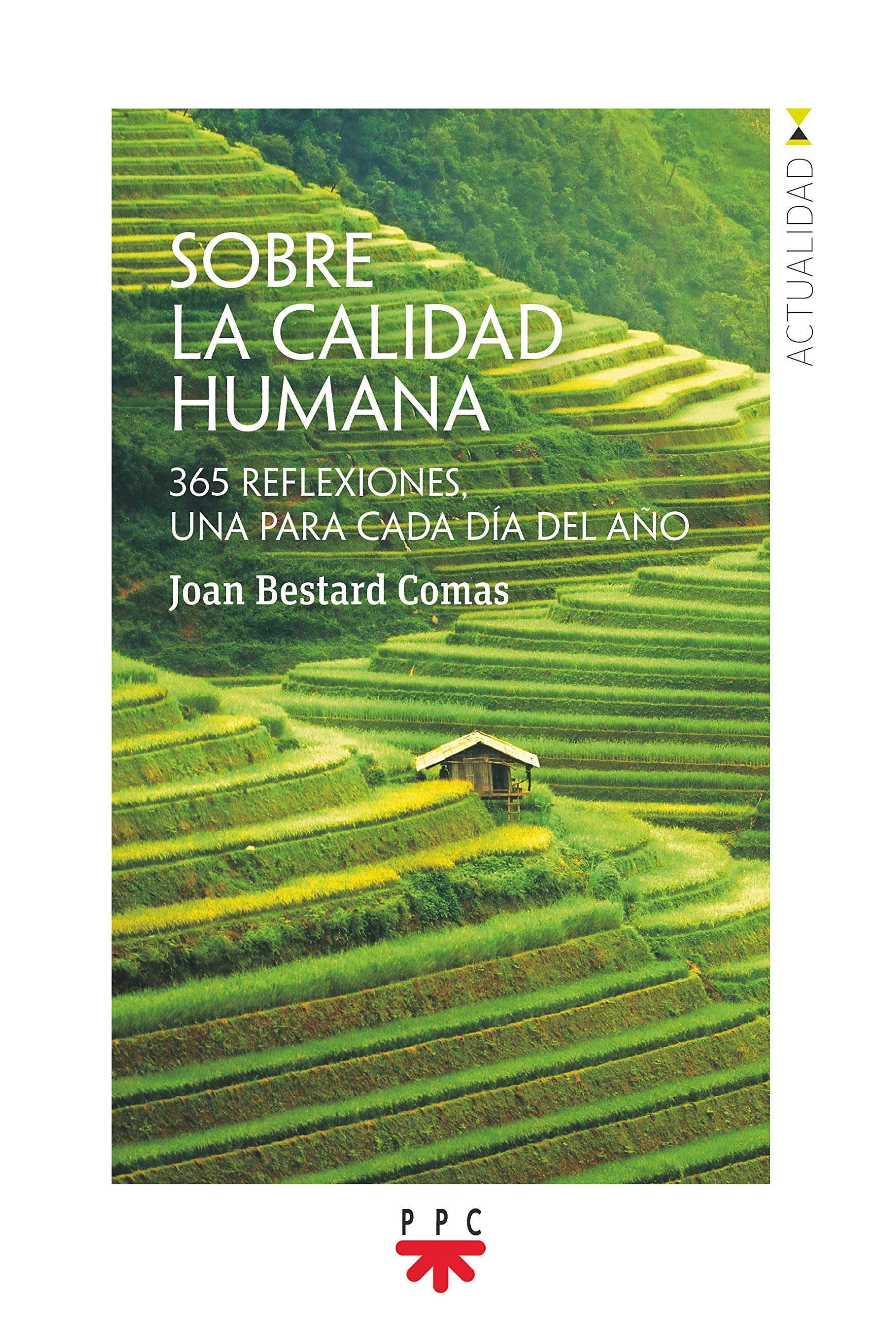 Sobre la calidad humana: 365 reflexiones, una para cada día del año book