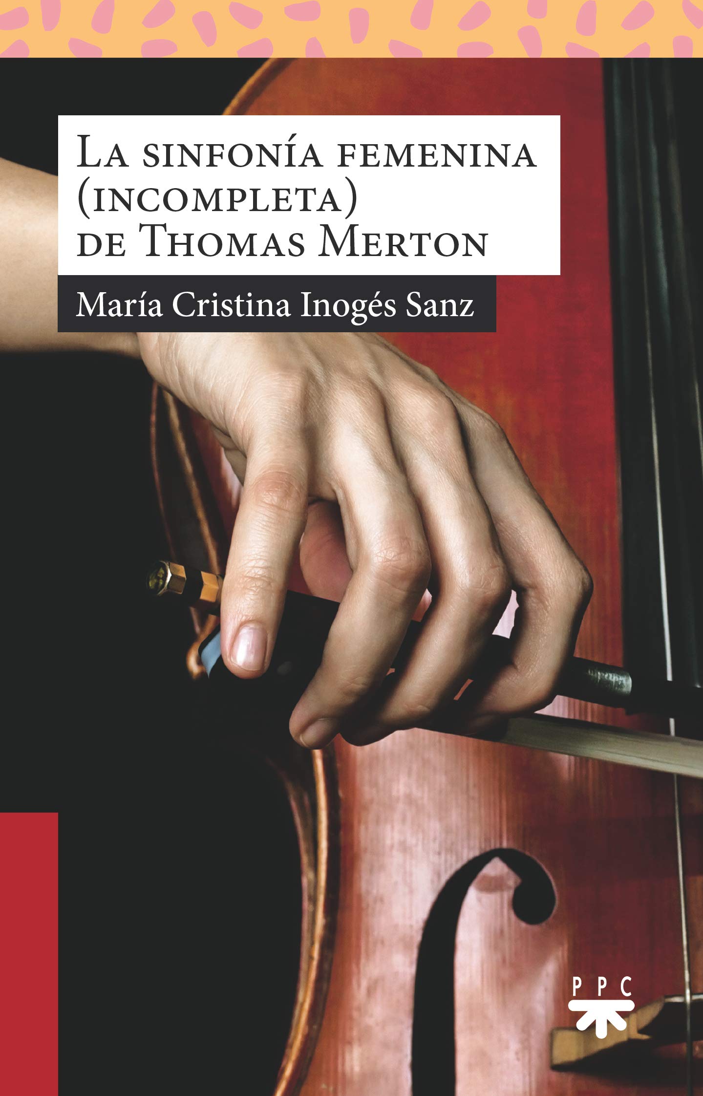 La sinfonía femenina (incompleta) de Thomas Merton book