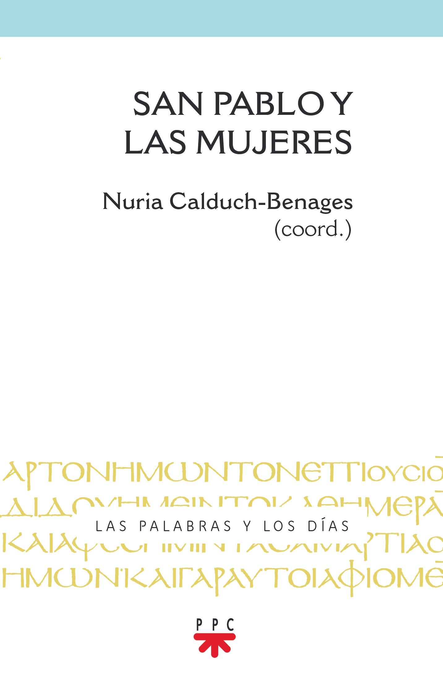 San Pablo y las mujeres Religion & Esotericism