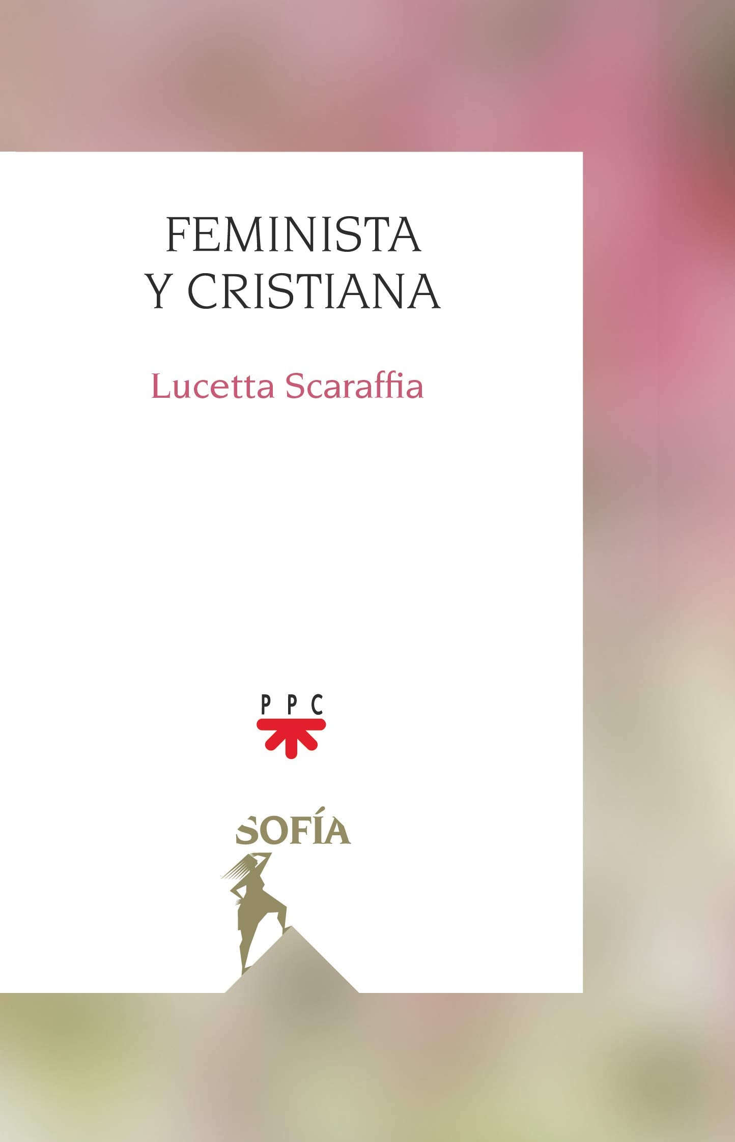 Feminista y cristiana book