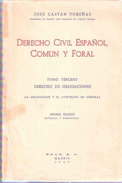 Derecho de obligaciones: La obligación y el contrato en general Books