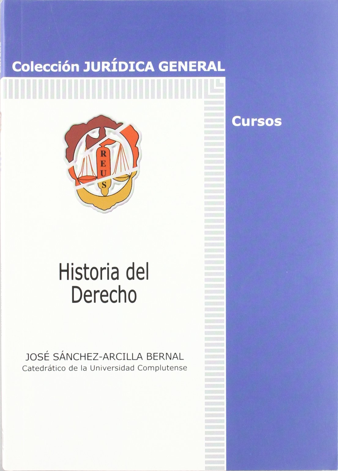 Historia del Derecho (Jurídica general-Cursos) Law