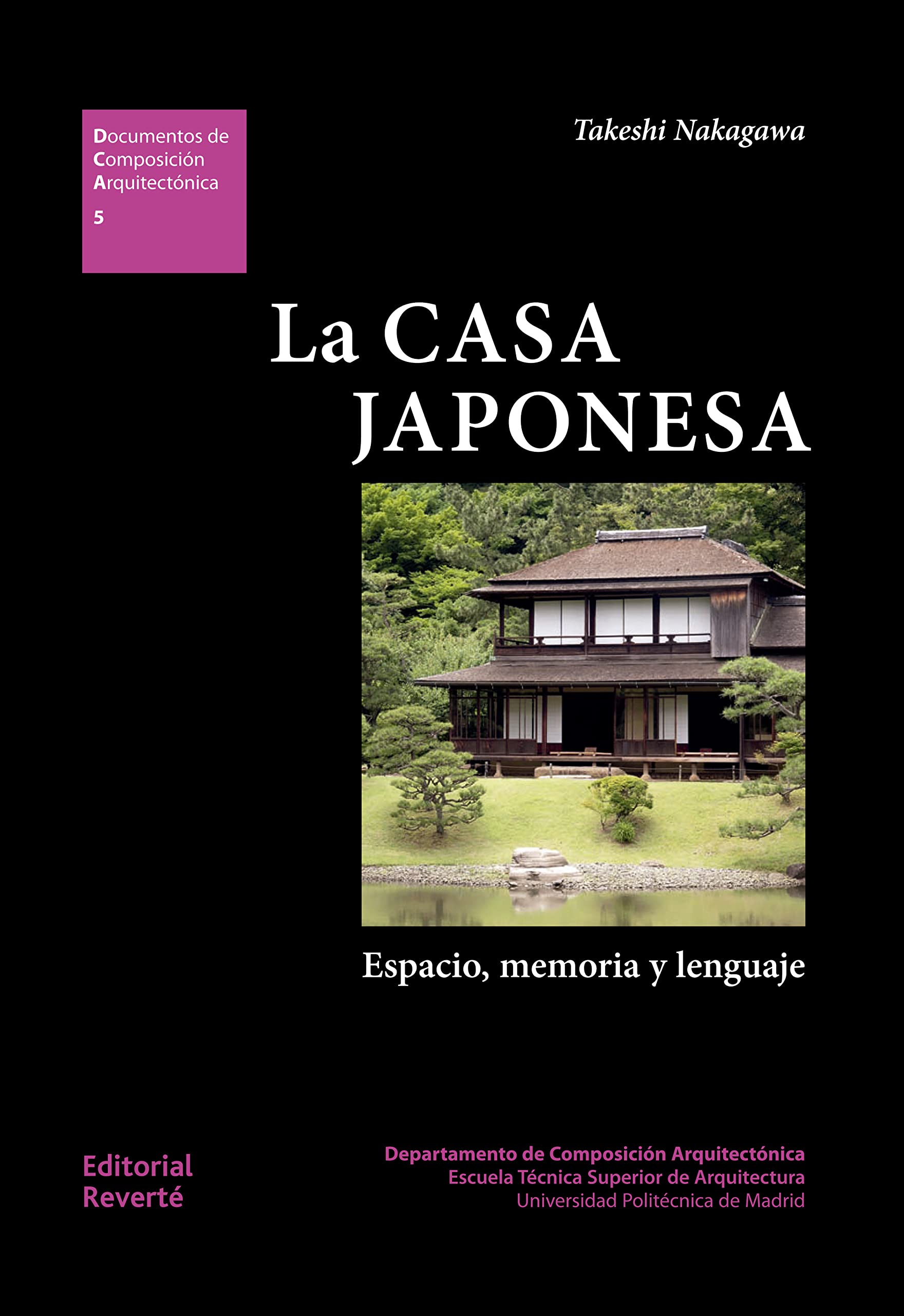 La casa japonesa: Espacio, memoria y lenguaje book