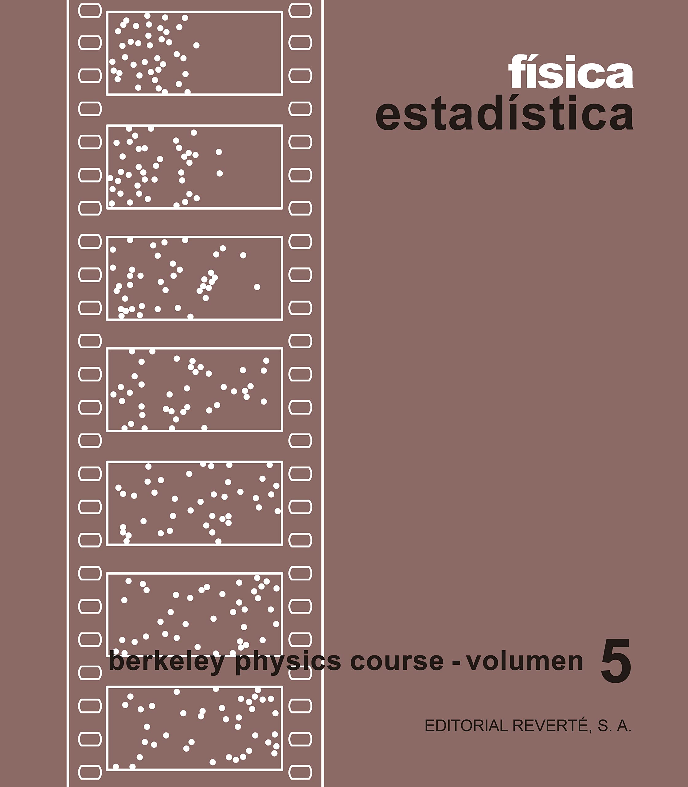 Física estadística (Curso de física de Berkeley, Band 6) Learning & Reference