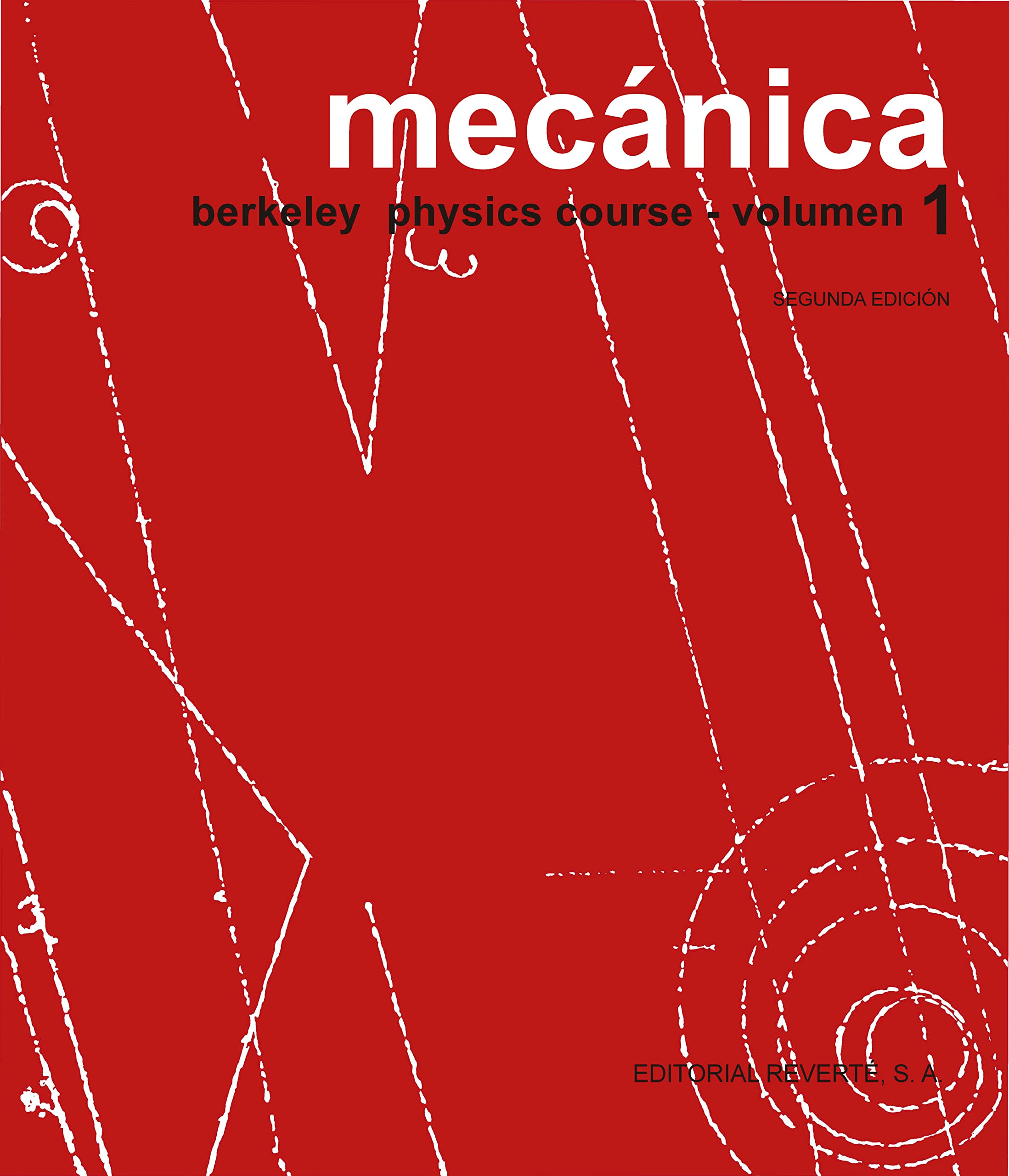Mecanica - Tomo 1 (Spanish Edition) (Curso de física de Berkeley, Band 1) Learning & Reference