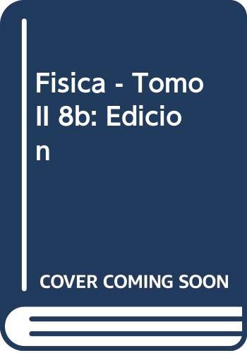 Fisica - Tomo II 8b: Edicion Children's books