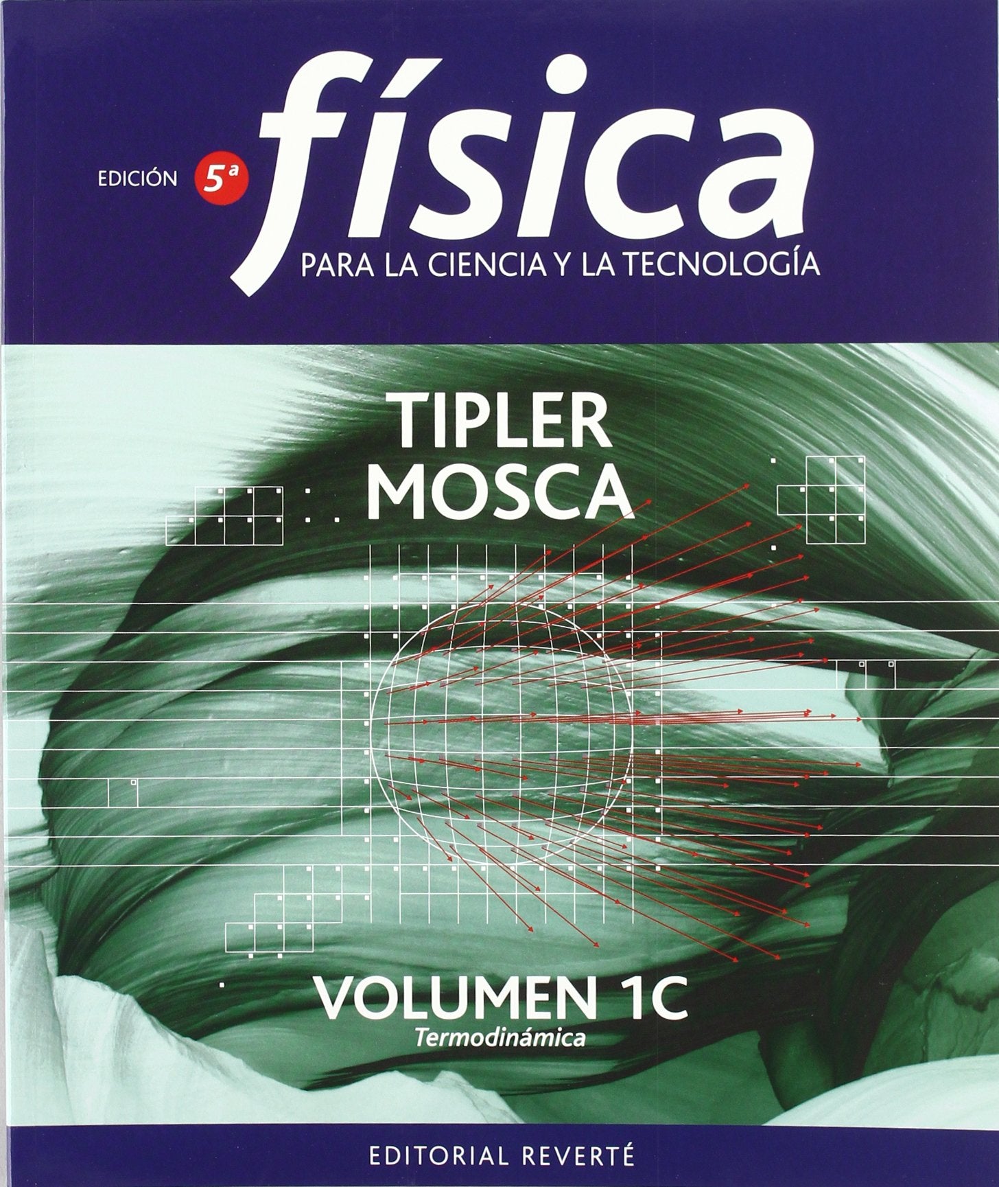 Física para la ciencia y la tecnología, Vol. 1C: Termodinámica: Termodinamica (Volumen 1C) Natural Sciences