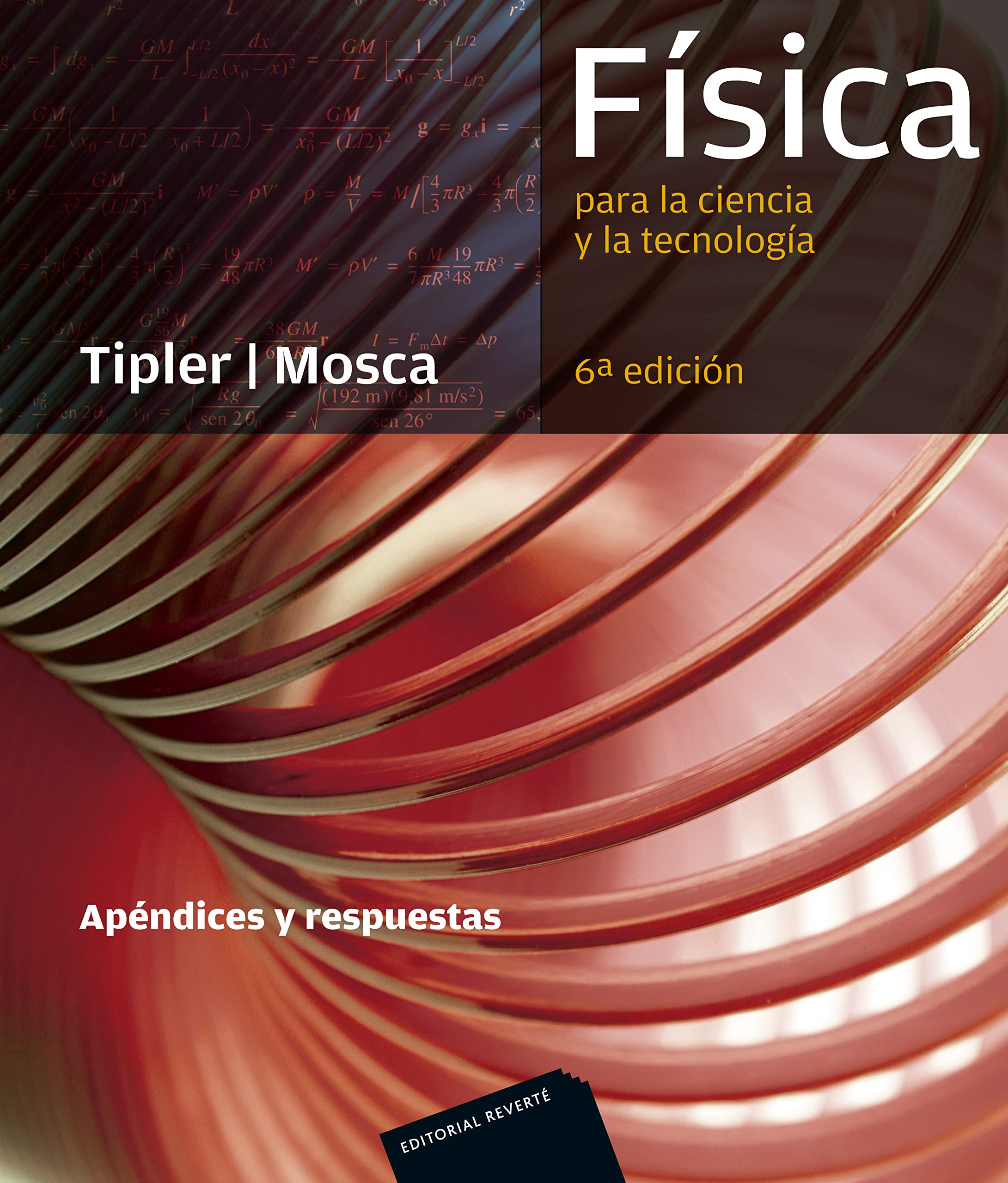 Física para la ciencia y la tecnología: Apéndices y respuestas (9) book