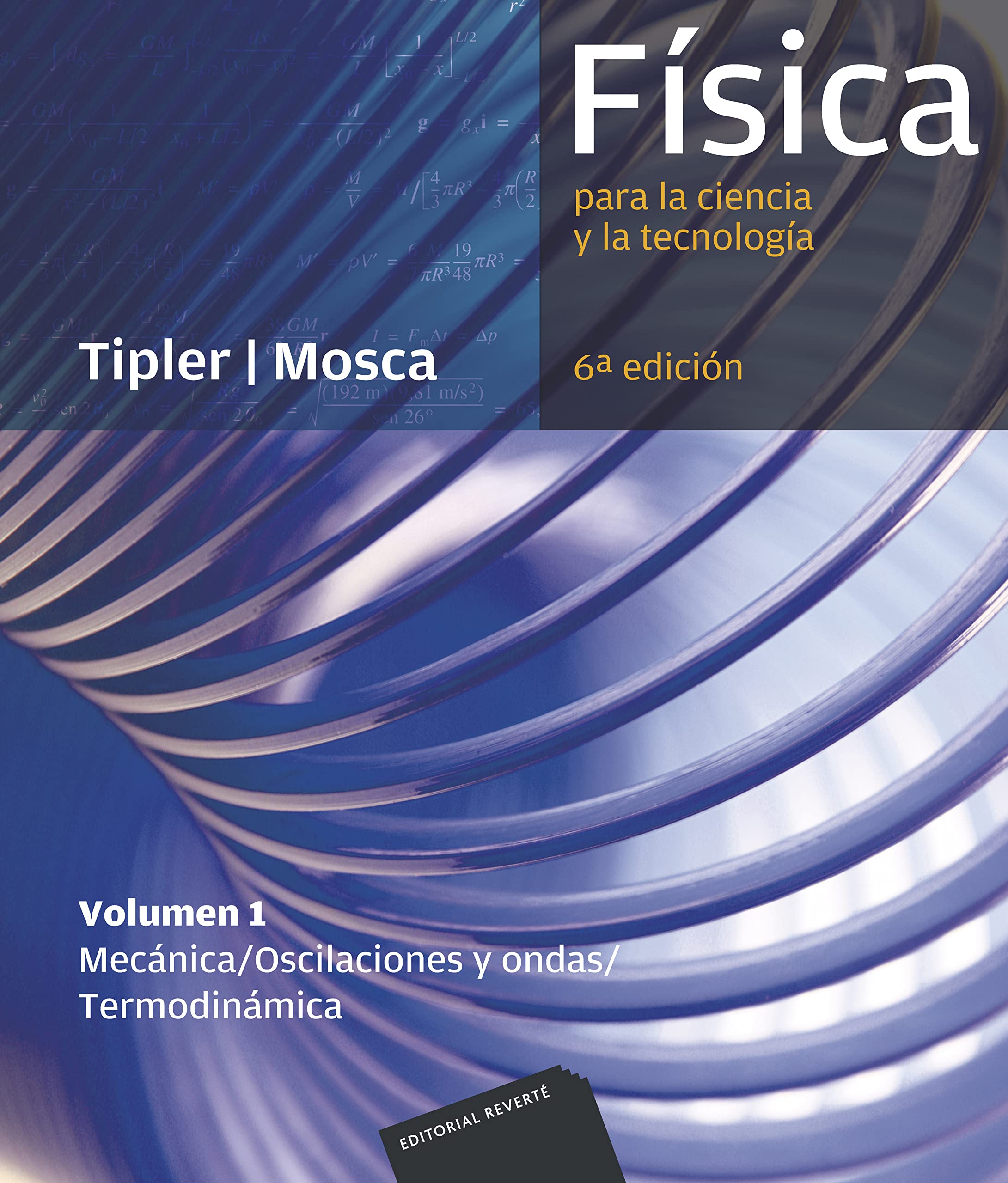Física para la ciencia y la tecnología. Vol. 1, Mecánica, oscilaciones y ondas, termodinámica Professional & Reference Books
