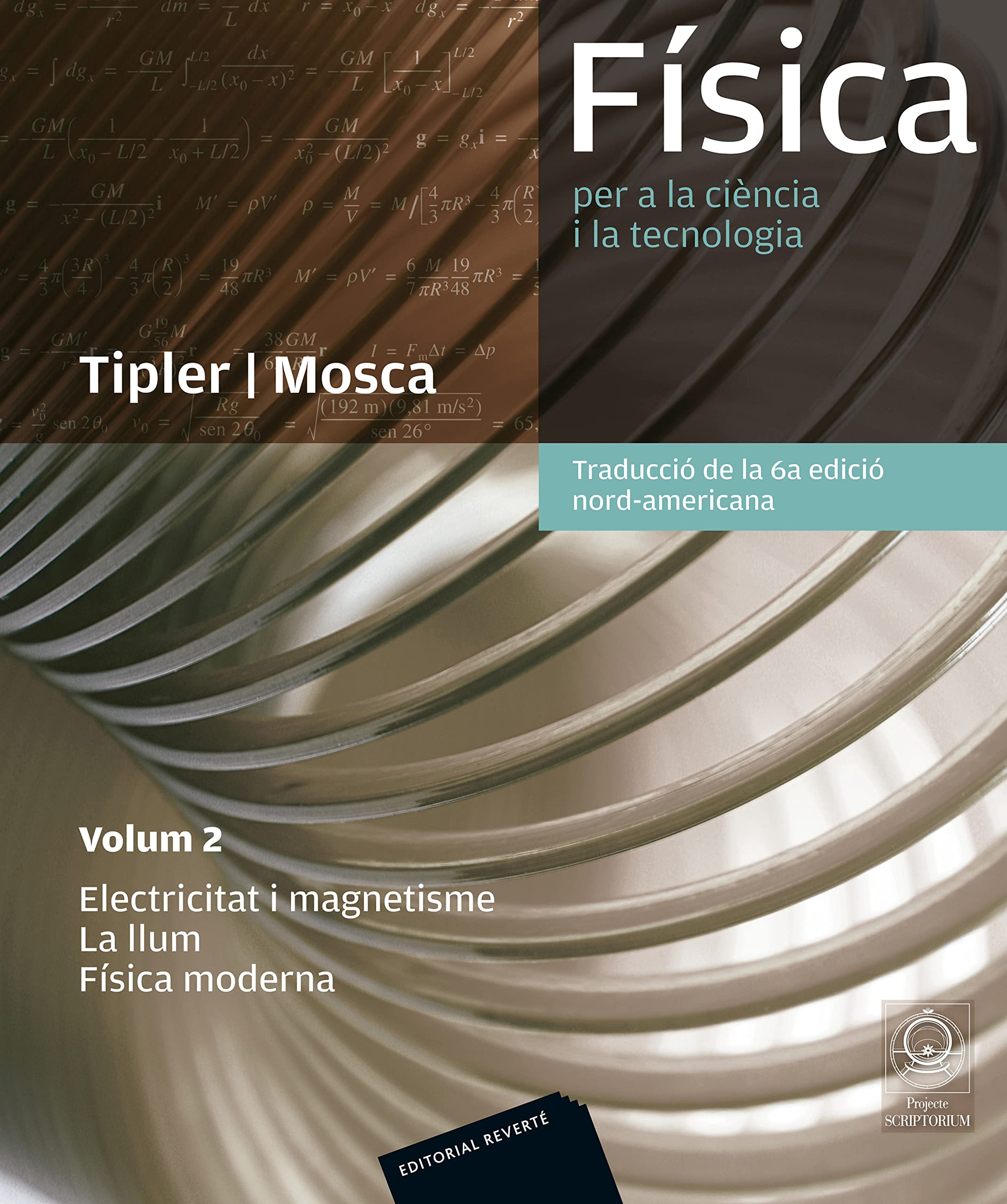 Física per a la ciéncia i la tecnologia. Vol. 2: Electricitat i magnetisme, la llum, Física moderna book