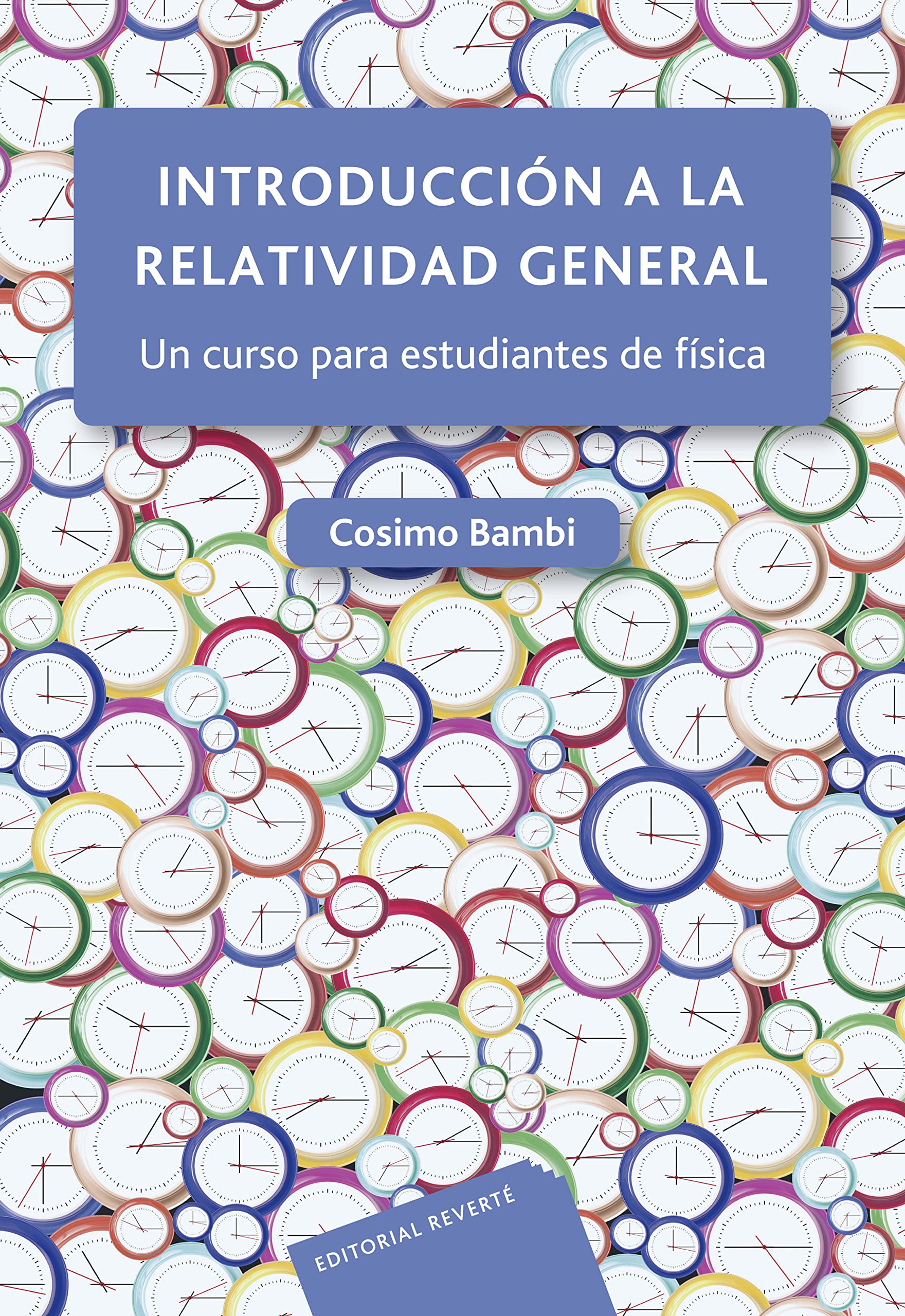 Introducción a la relatividad general: Un curso para estudiantes de física Natural Sciences