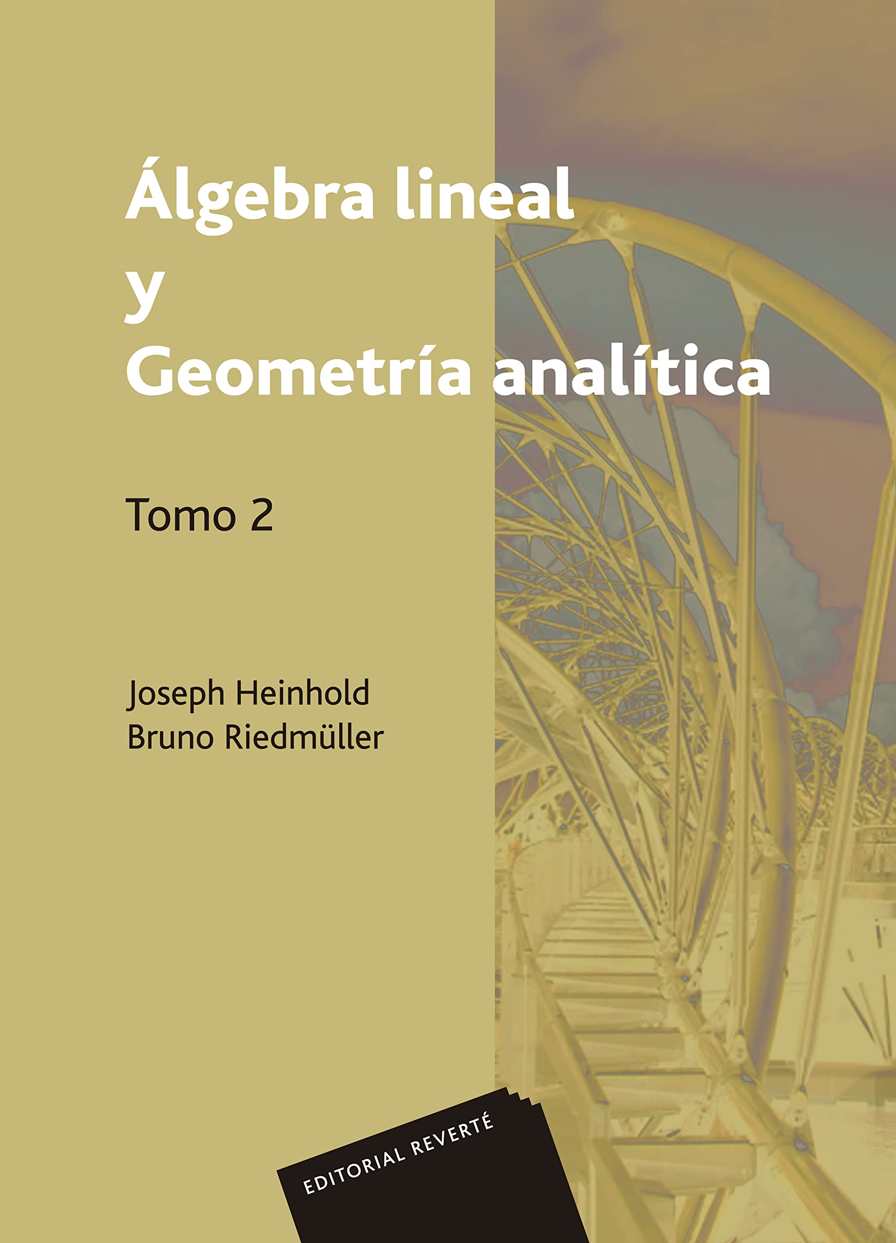 Álgebra lineal y geometría analítica. Volumen 2 Mathematics