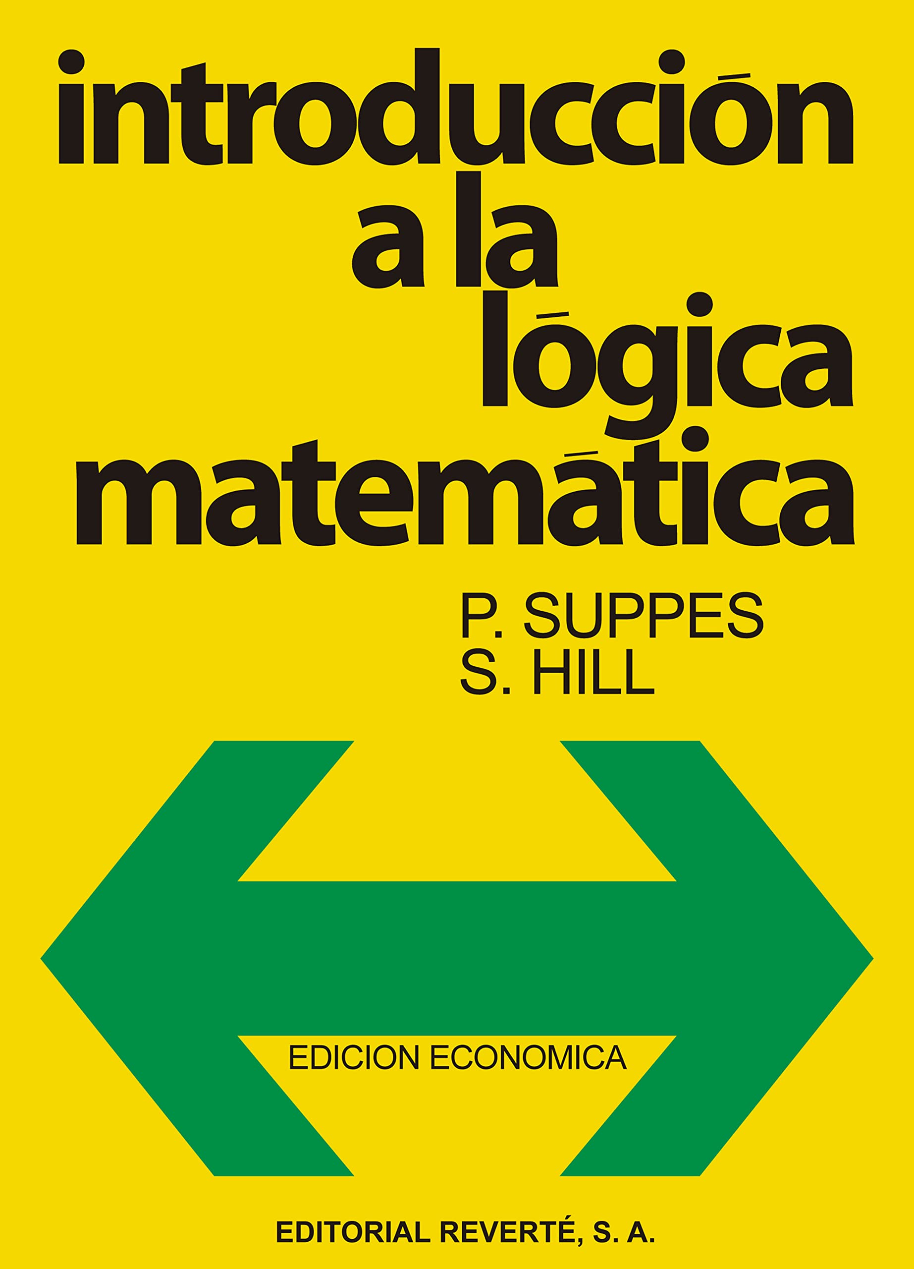 Hill, S: Introducción a la lógica matemática Learning & Reference