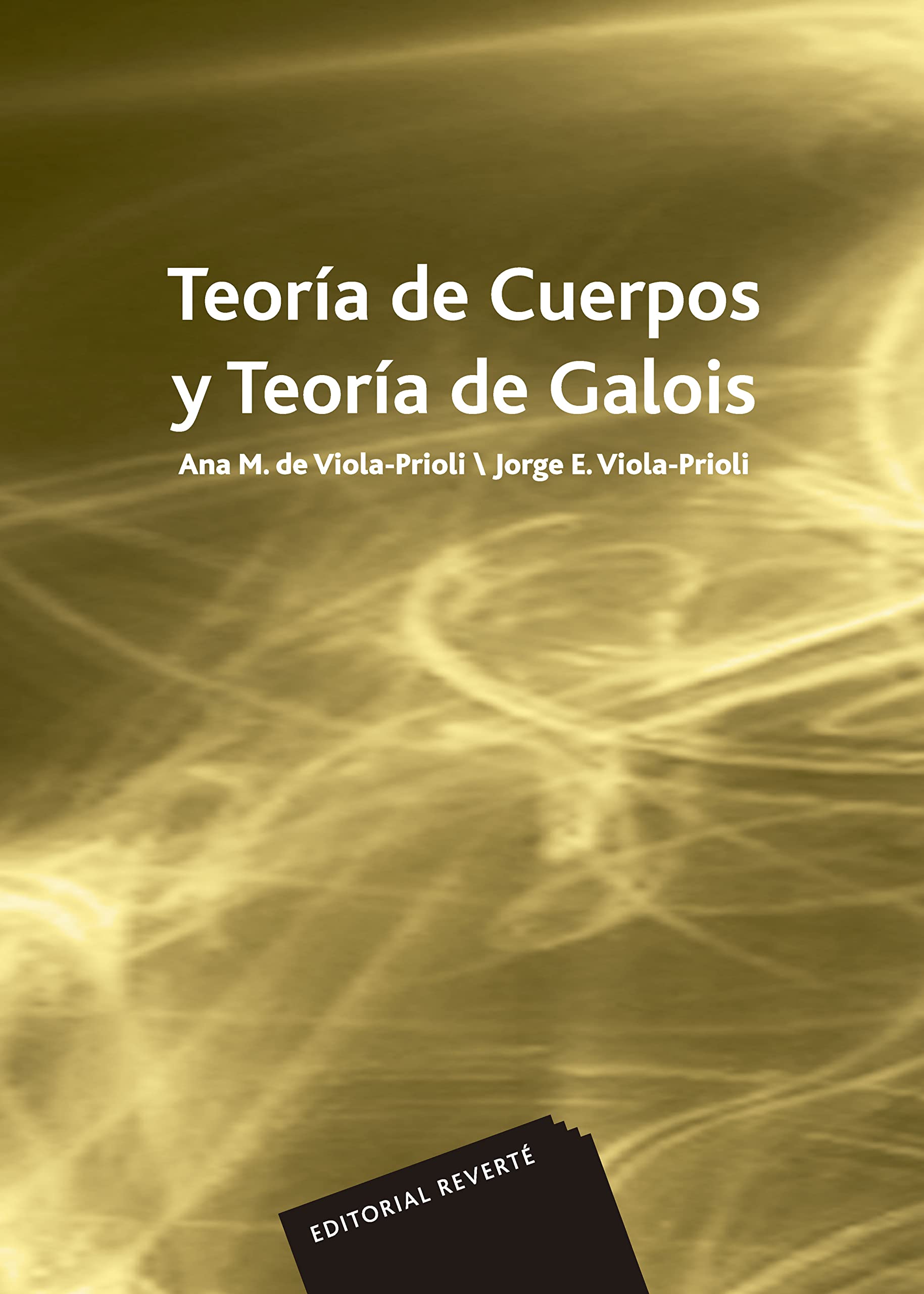 Teoría de cuerpos y Teoría de Galois Mathematics