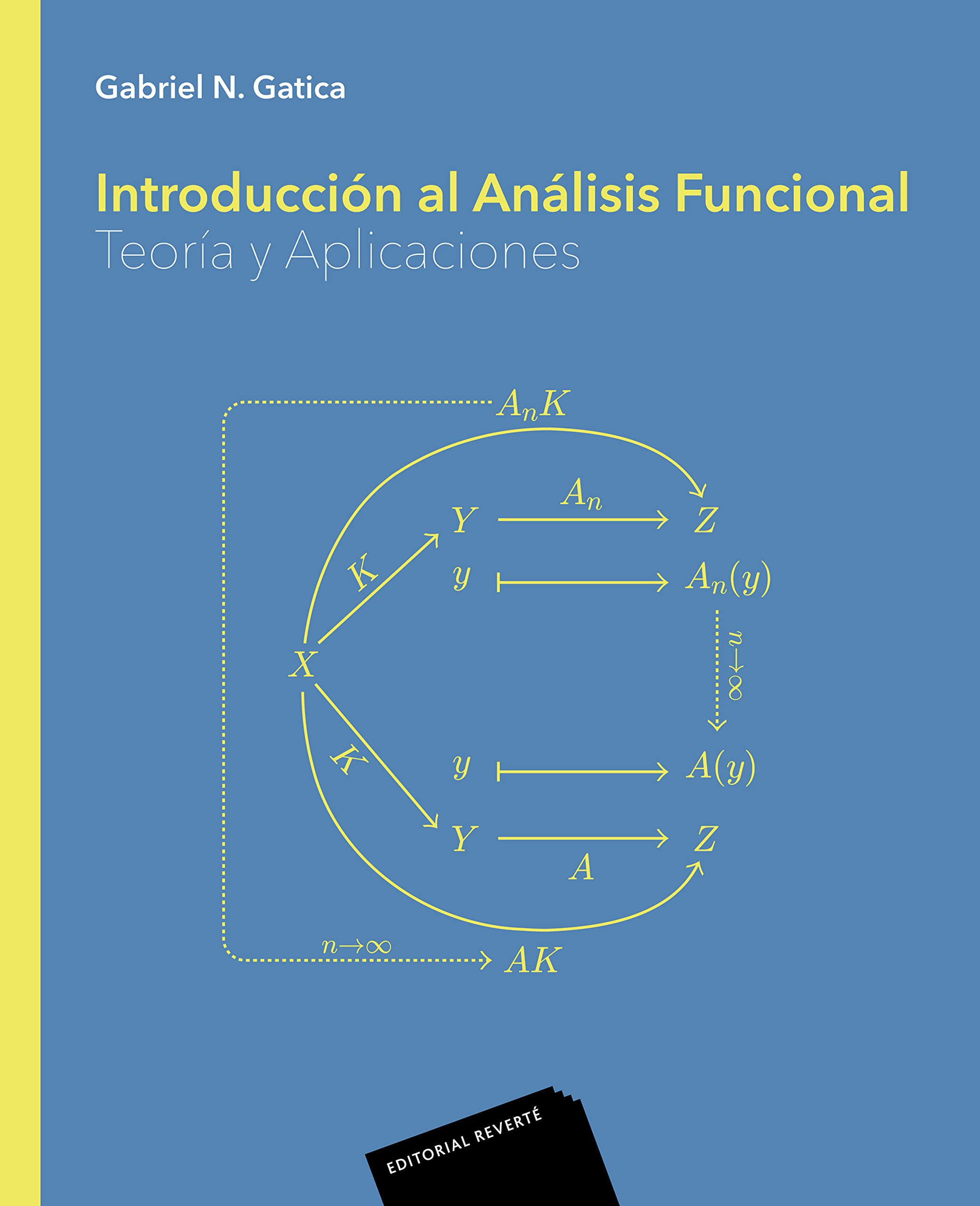 Introducción al Análisis Funcional: teoría y aplicaciones Education & Training