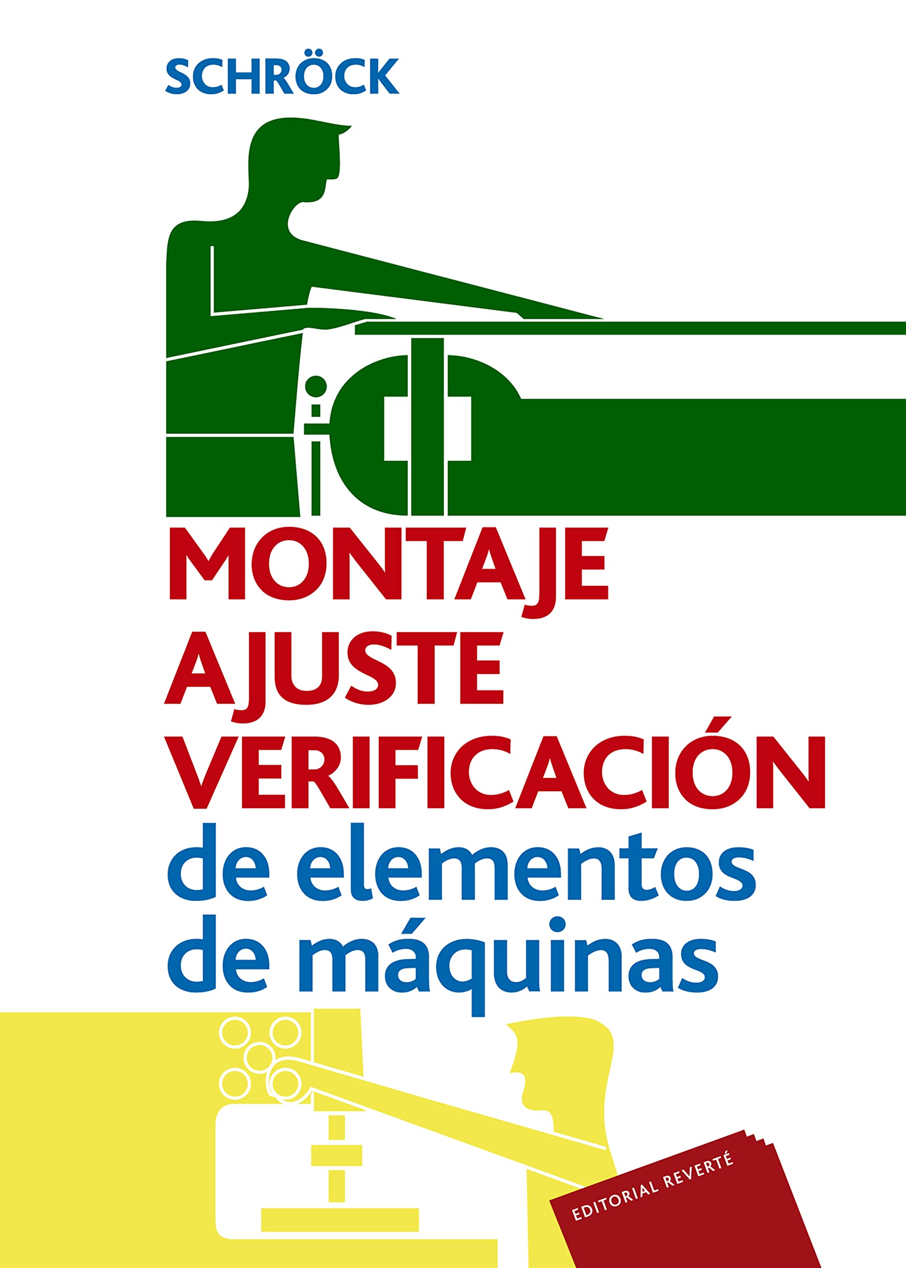 Montaje, Ajuste Y Verificación, ... book