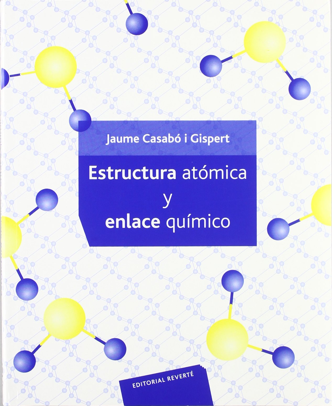 Estructura atómica y enlace químico book
