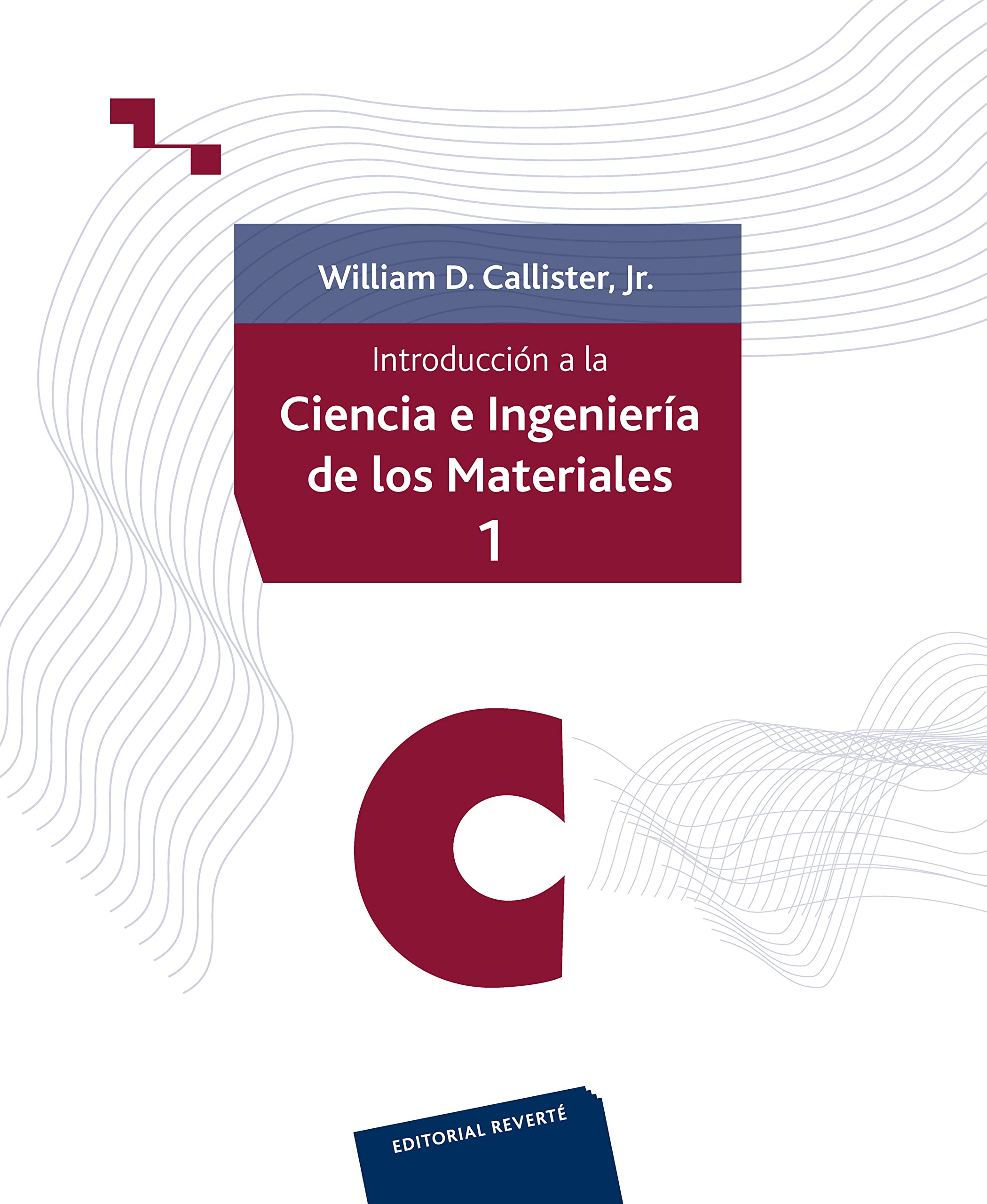 Introducción a la Ciencia e Ingeniería de los materiales. Volumen 1 Media & Communication
