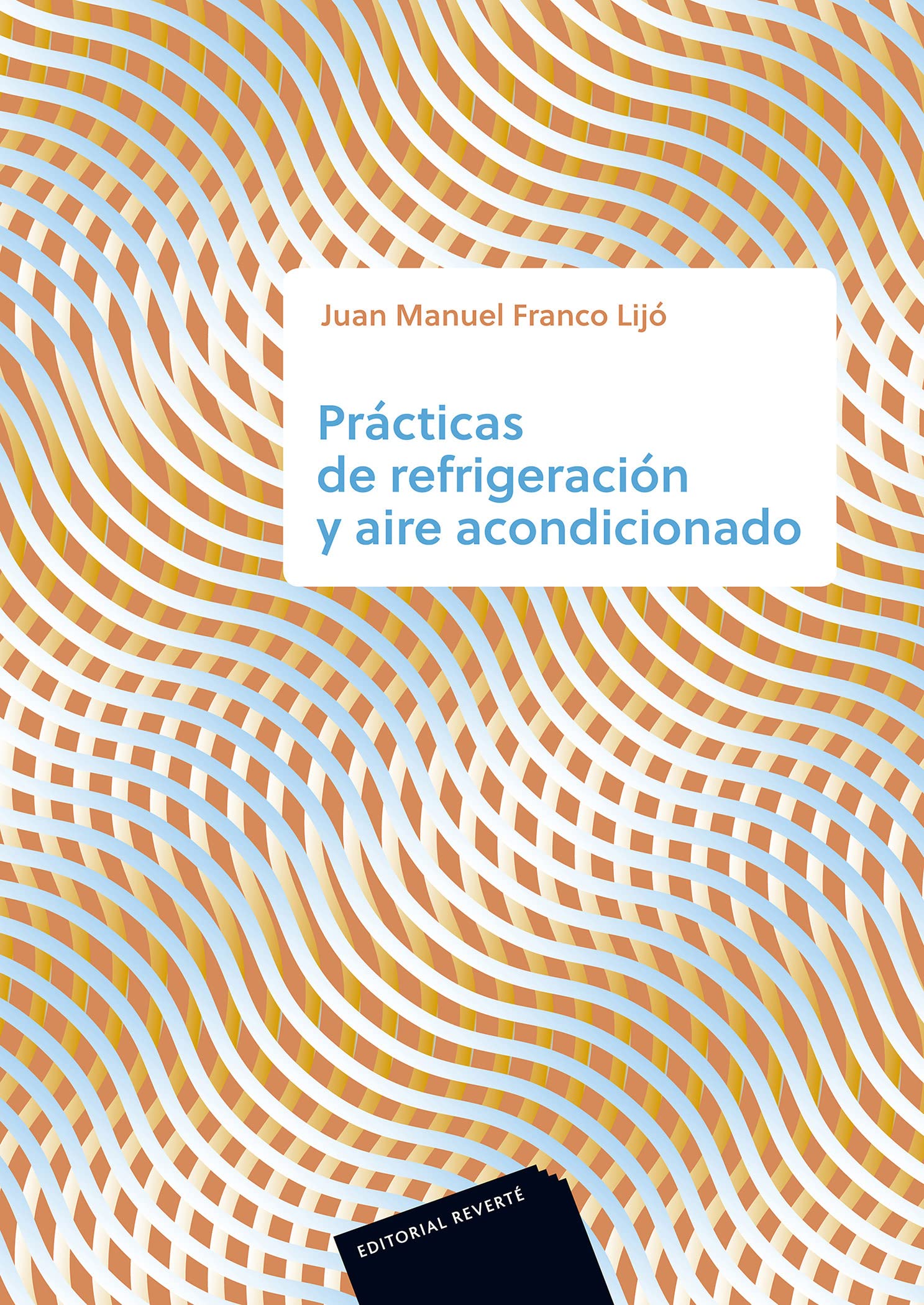 Prácticas de refrigeración y aire acondicionado book