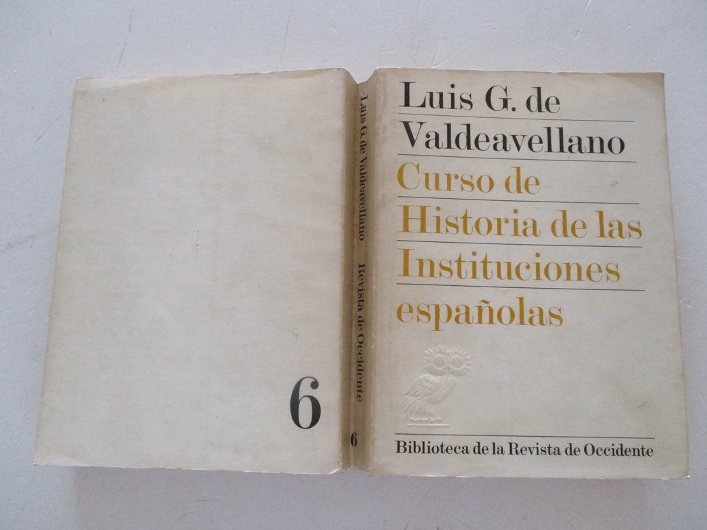 Curso de historia de las instituciones españolas: de los orígenes al final de la edad media Books