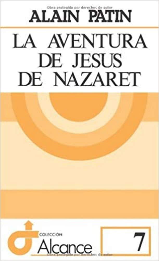 La aventura de Jesús de Nazaret book