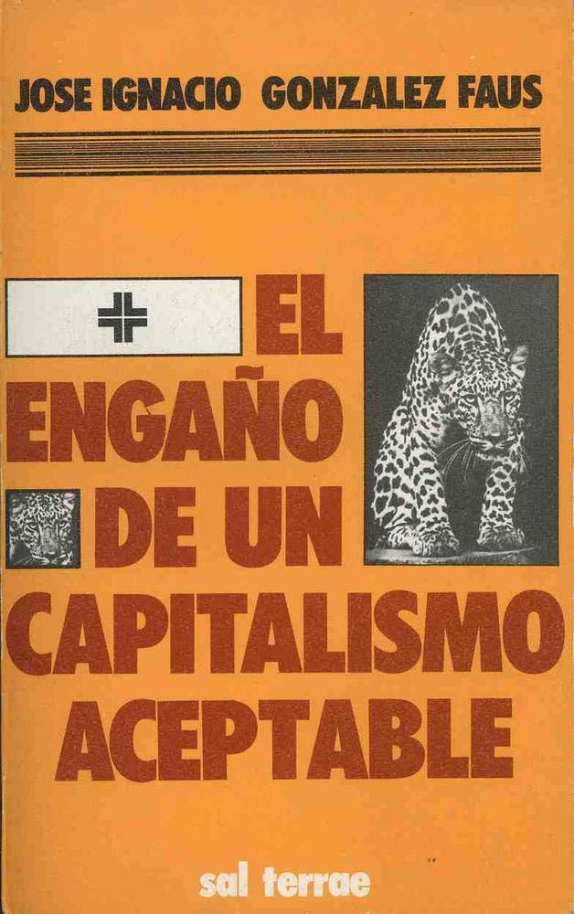 El engaño de un capitalismo aceptable (Fuera de colección, Band 4) Books