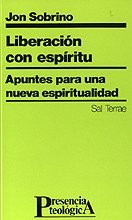 023 - Liberación con esp¡ritu. Apuntes para una nueva espiritualidad Books