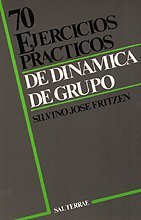 70 ejercicios prácticos de dinámica de grupo book