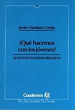 ¿Qué hacemos con los jóvenes? (Cuadernos FyS, Band 5) Books