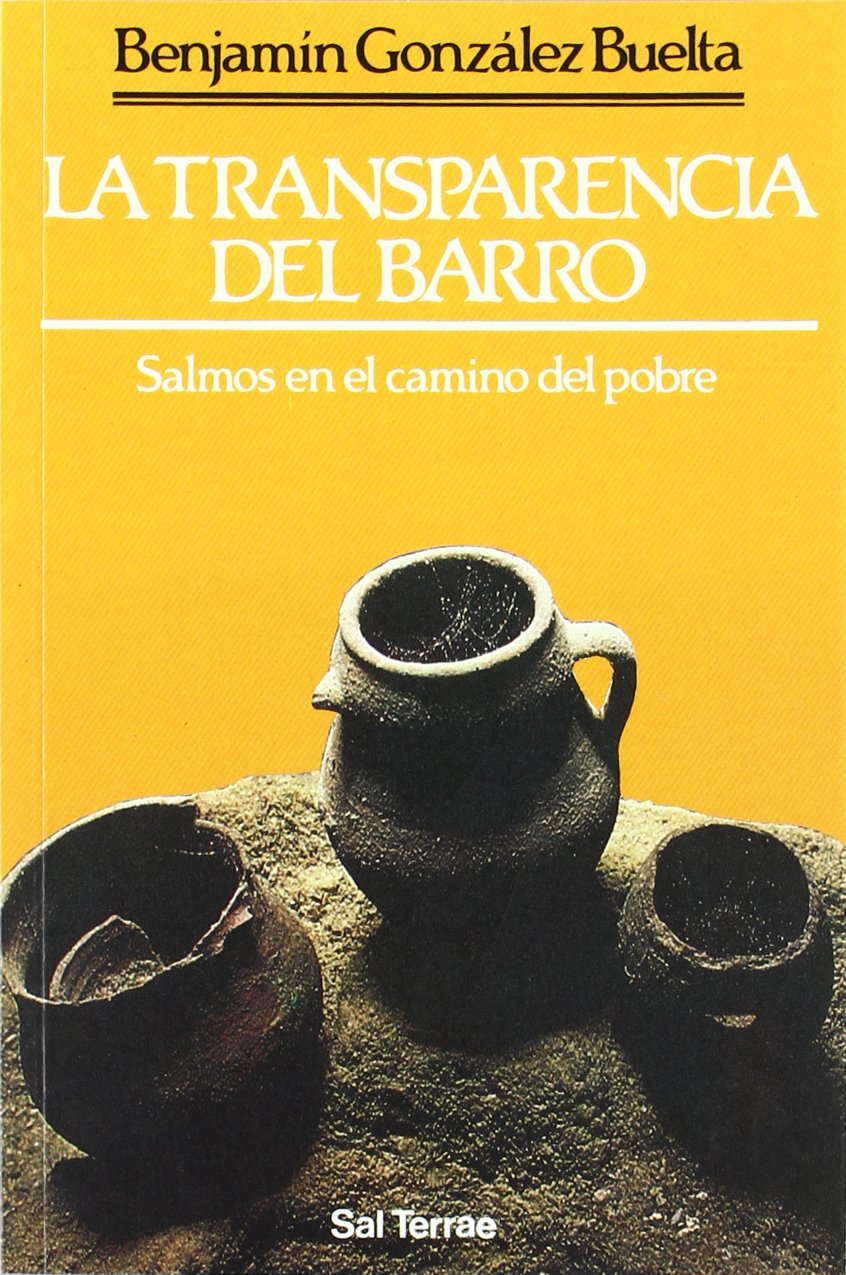 La transparencia del barro: Salmos en el camino del pobre (Pozo de Siquem, Band 39) Religion & Esotericism