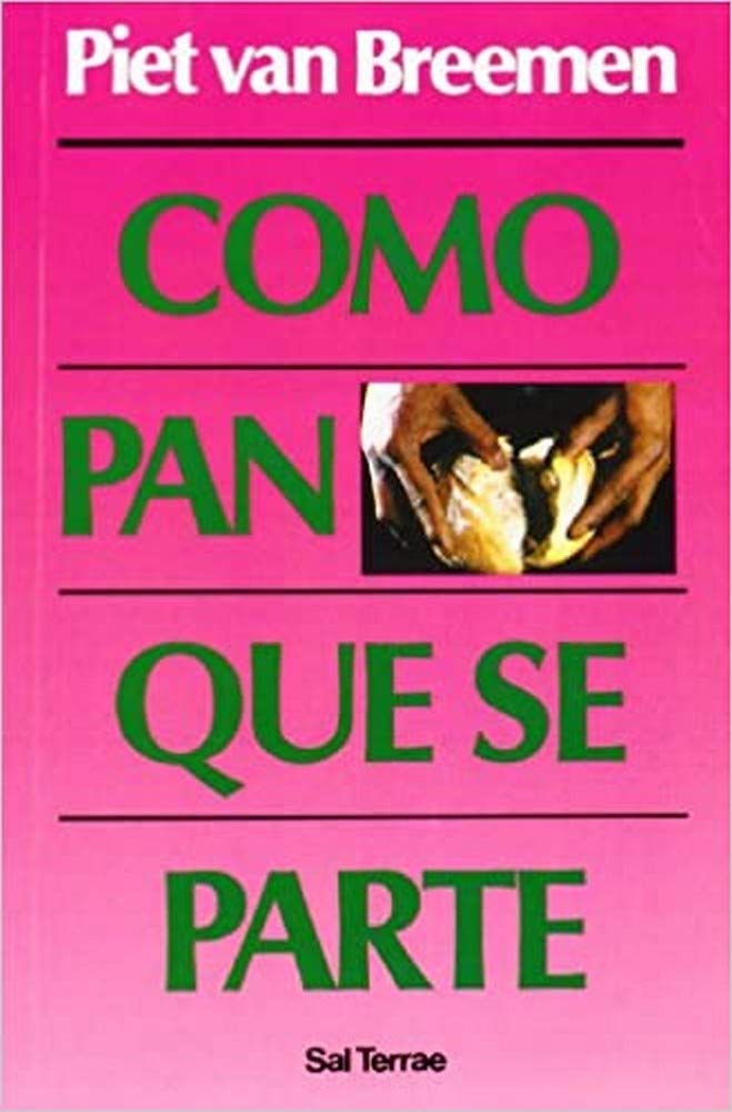 Como pan que se parte (El Pozo de Siquén, Band 54) Social Sciences