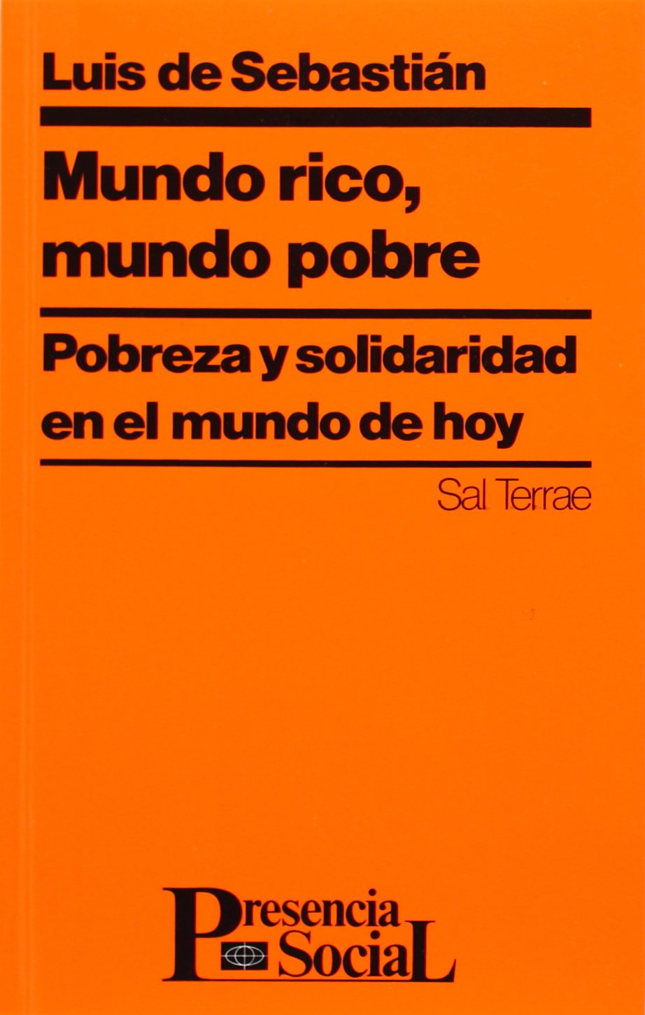 Mundo rico, mundo pobre Books